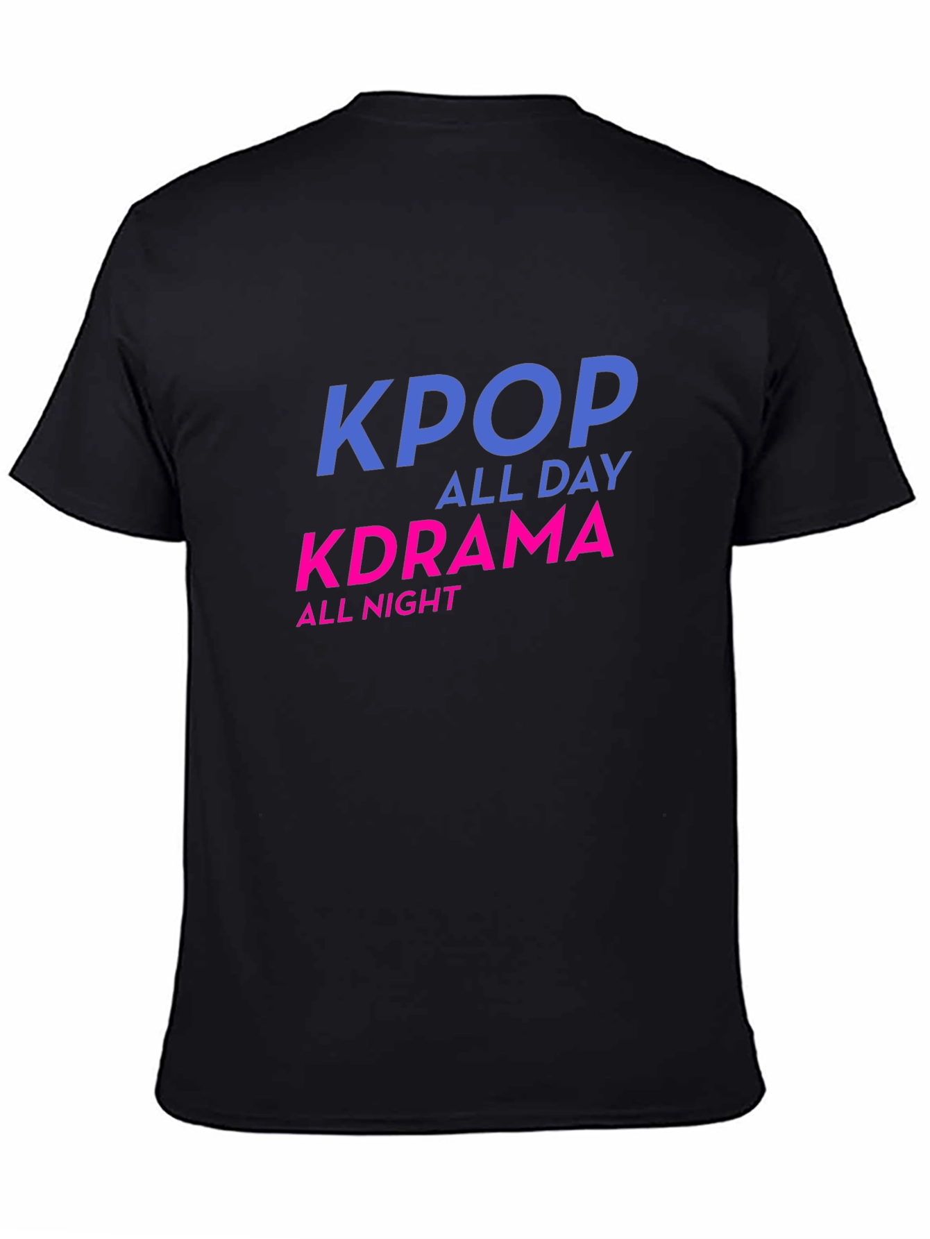 KPOP All Day KDRAMA All Night Graphic Tee
