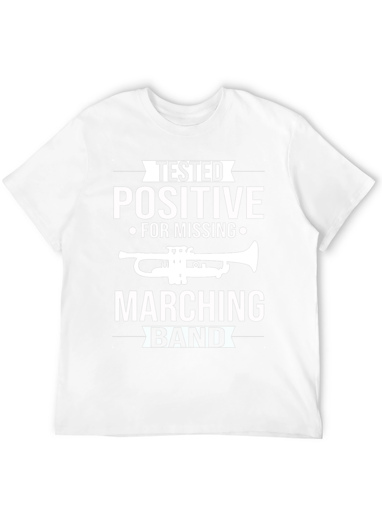 Tested Positive Marching Band Graphic Tee