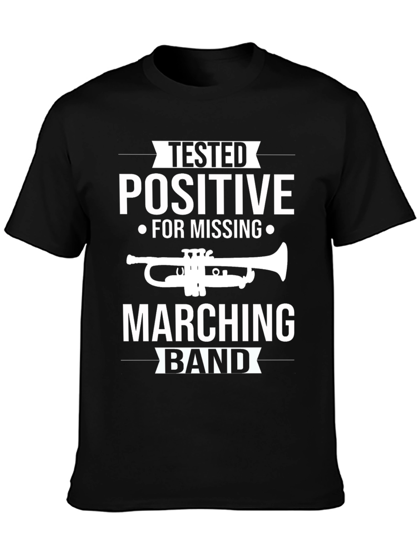 Tested Positive Marching Band Graphic Tee