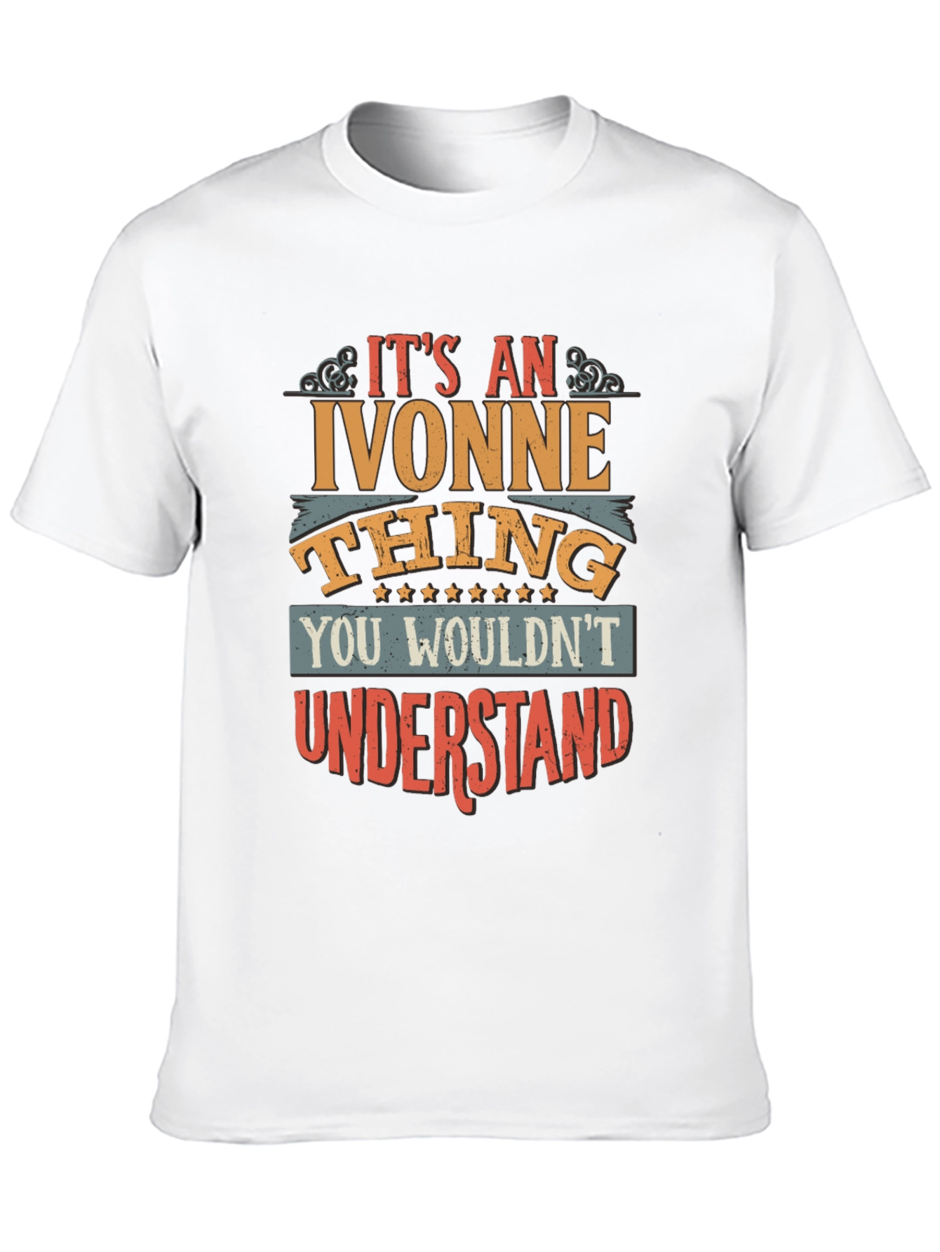 Its An Ivonne Thing T-Shirt