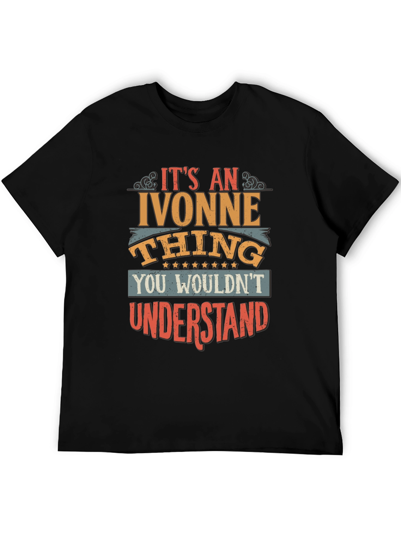 Its An Ivonne Thing T-Shirt