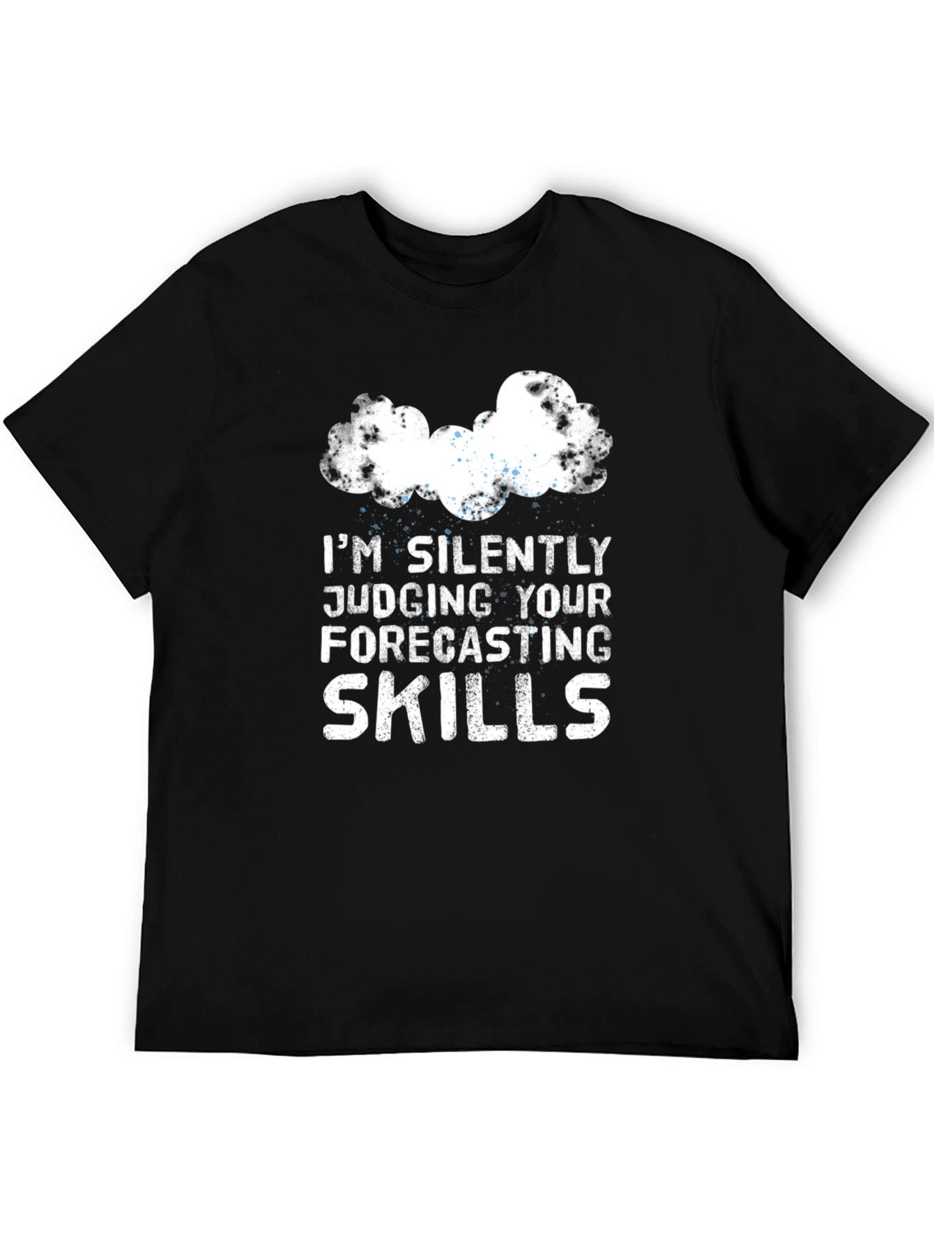 Funny Weather Forecaster T-Shirt Judging Forecasting Skills