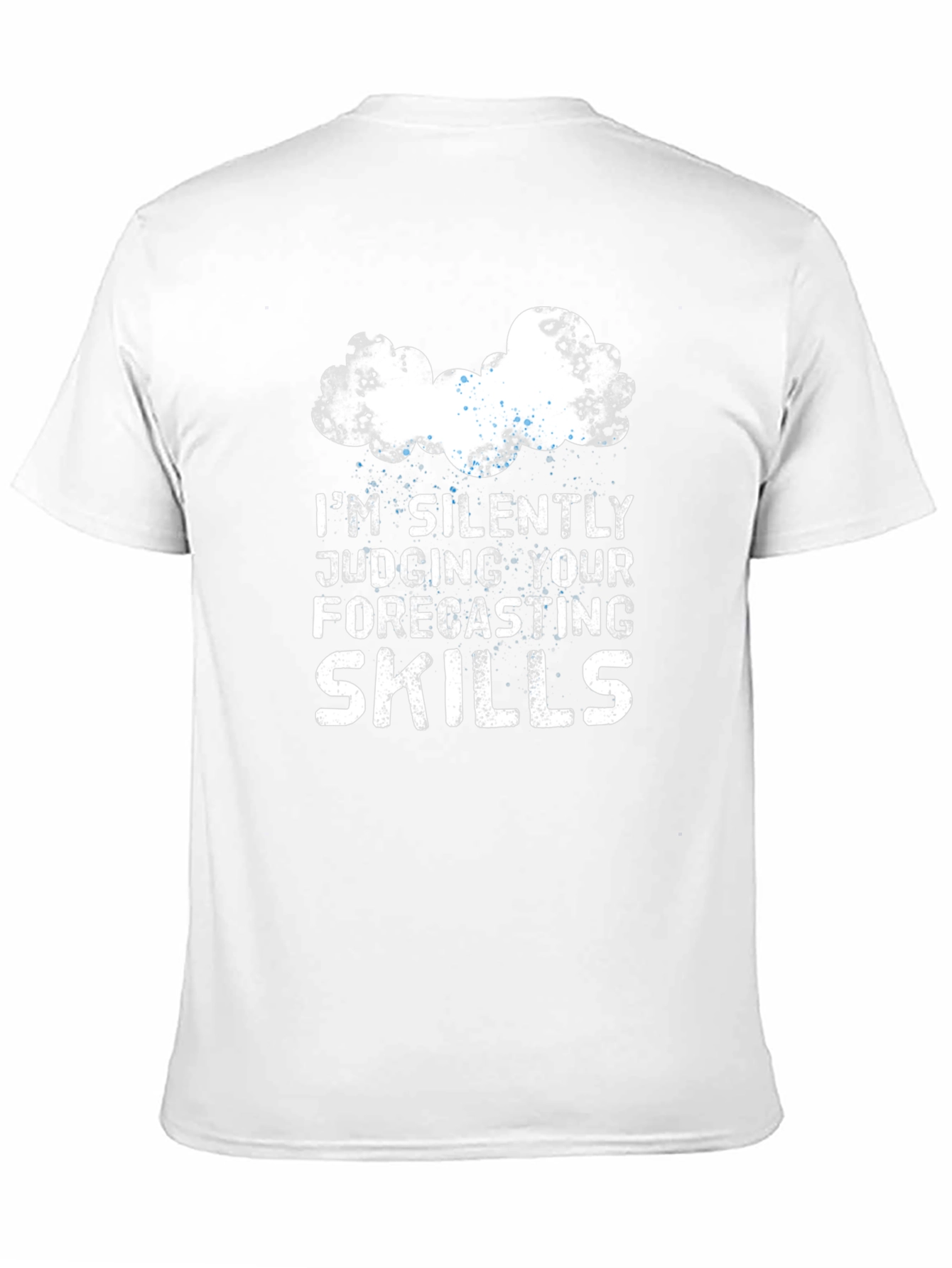 Funny Weather Forecaster T-Shirt Judging Forecasting Skills