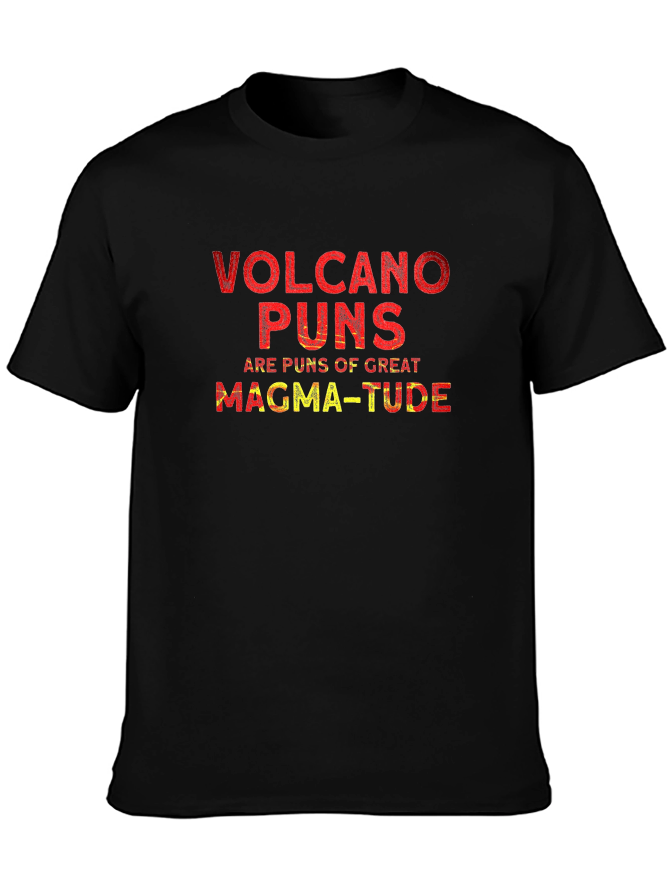 Volcano Puns Graphic T-Shirt - Great Magma-tude!