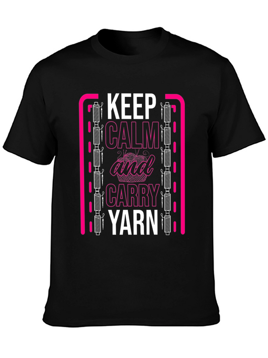 Keep Calm and Carry Yarn Graphic T-Shirt