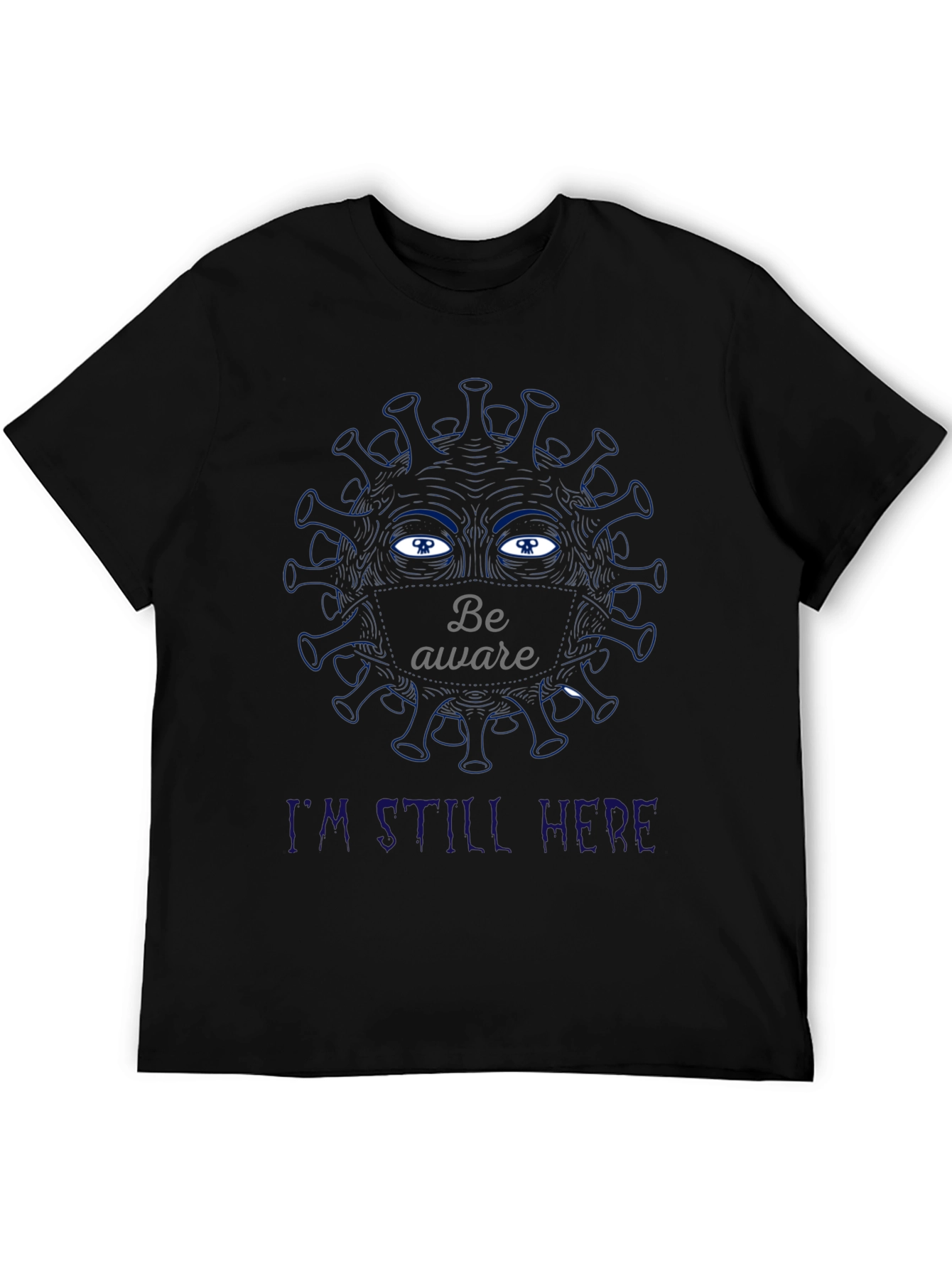 Be Aware Virus T-Shirt