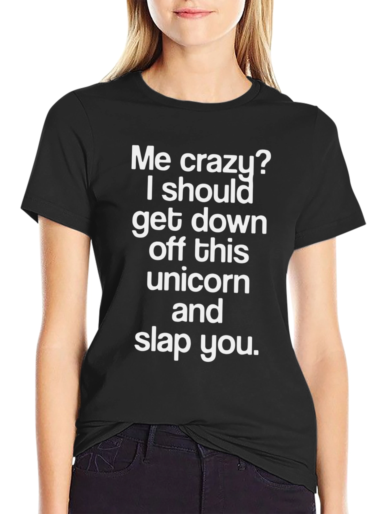Funny Me Crazy? Unicorn Graphic Tee