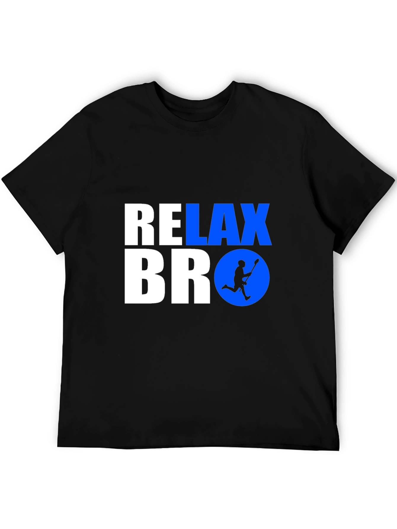 Relax Bro Lacrosse T-Shirt