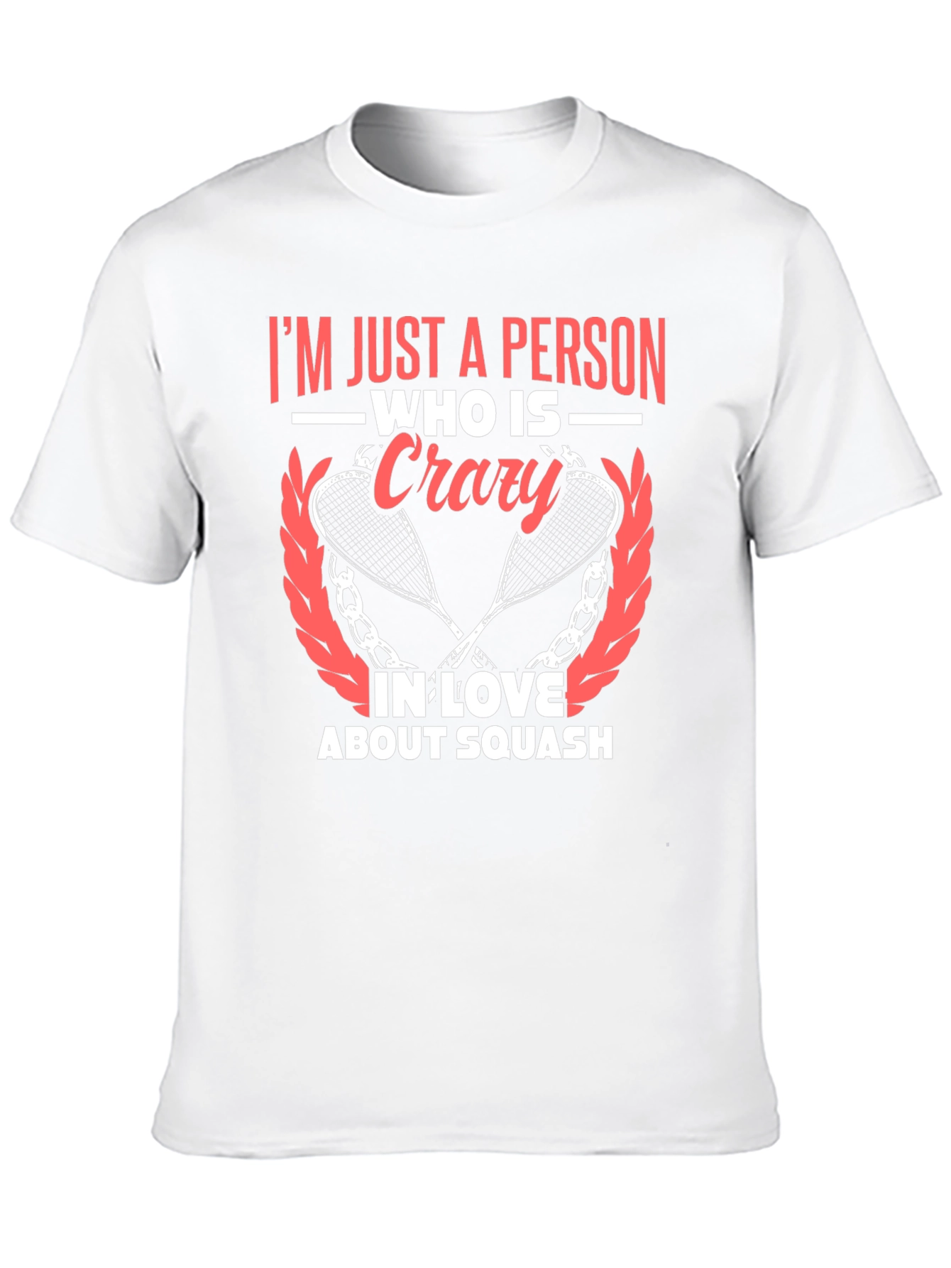 Squash Lover Graphic T-Shirt - Crazy About Squash Tee