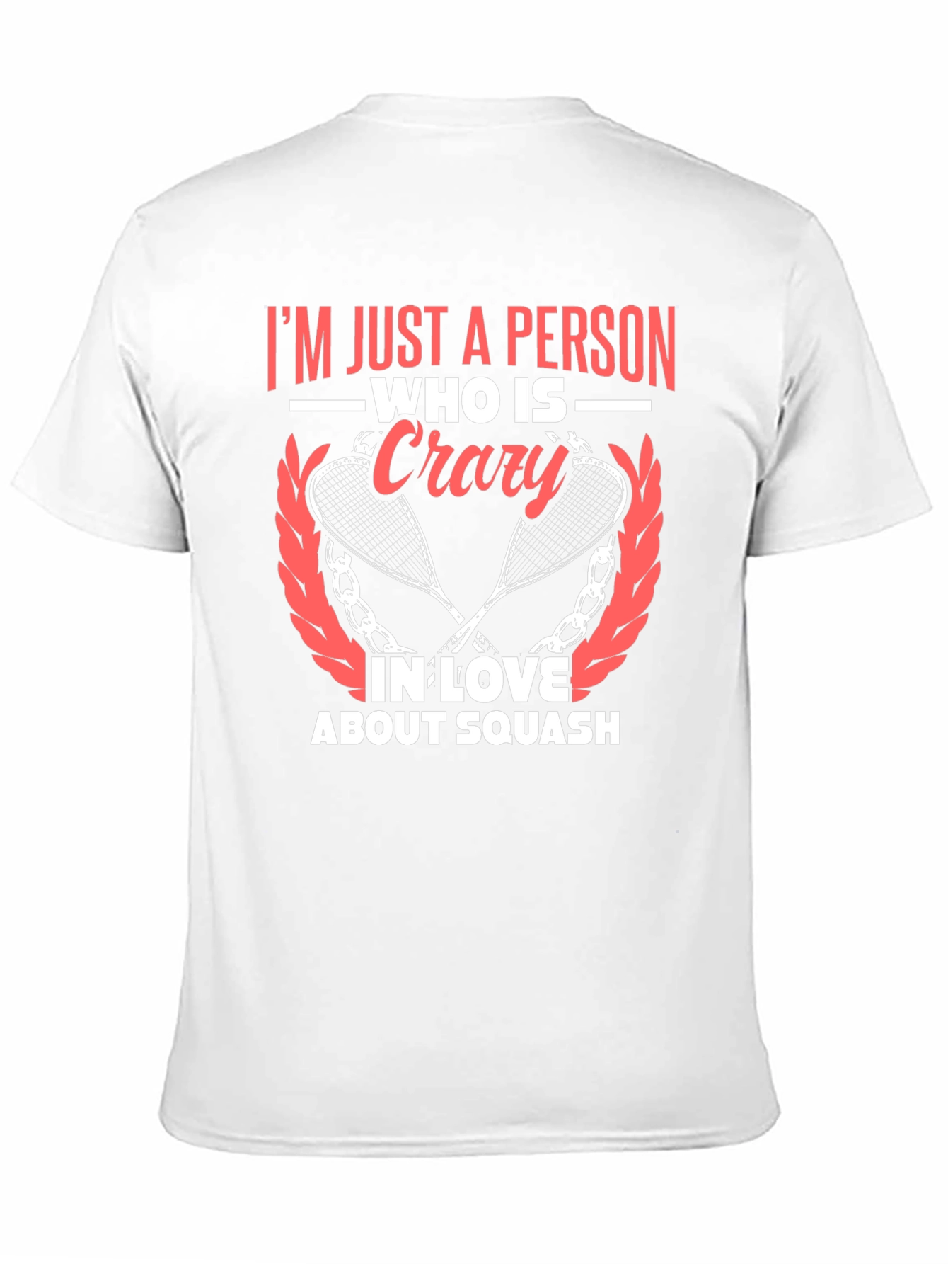Squash Lover Graphic T-Shirt - Crazy About Squash Tee