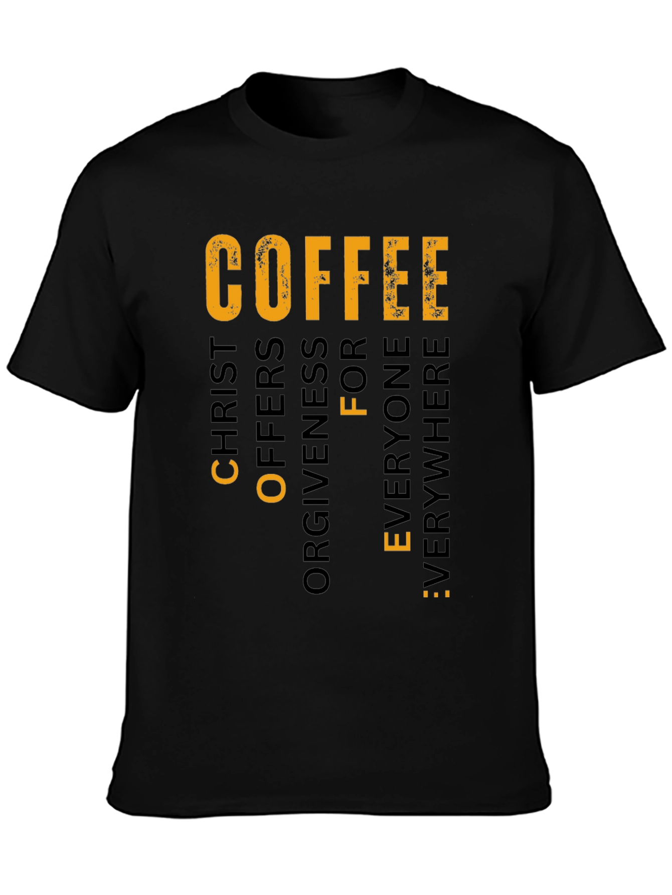 Coffee Christ Offers Forgiveness Graphic T-Shirt
