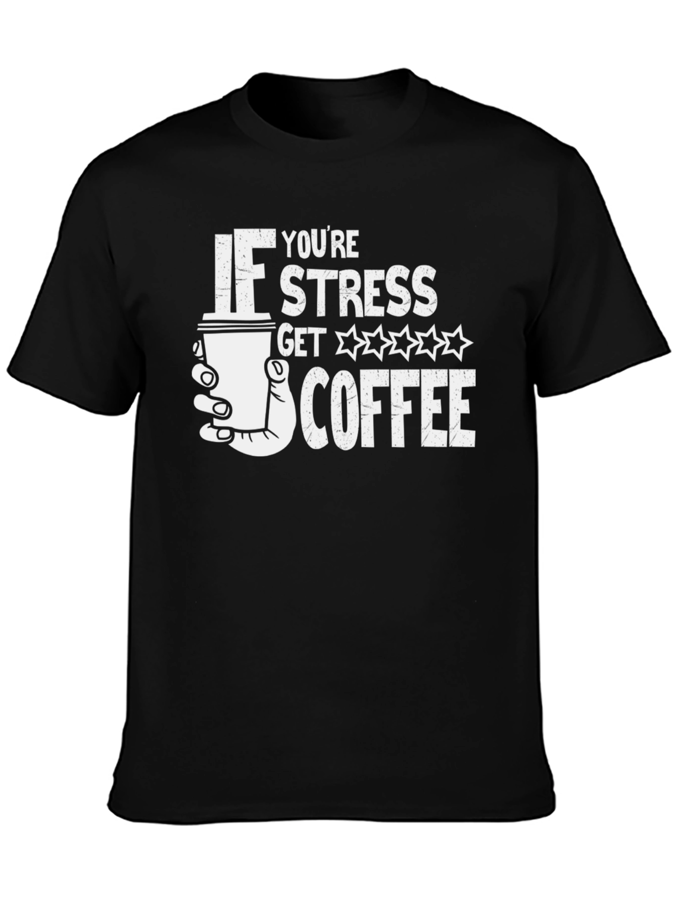 Funny Stress Coffee T-Shirt