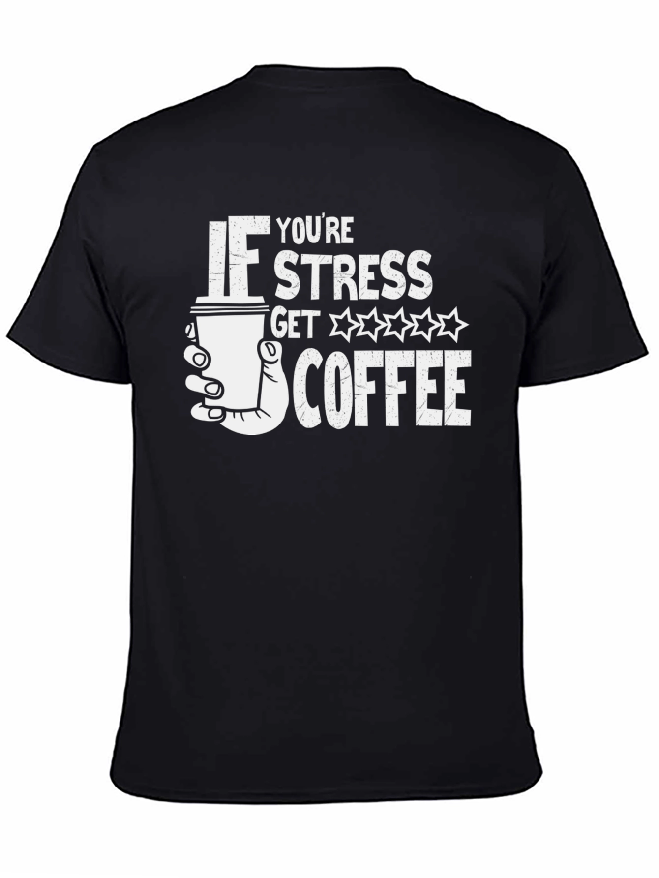 Funny Stress Coffee T-Shirt