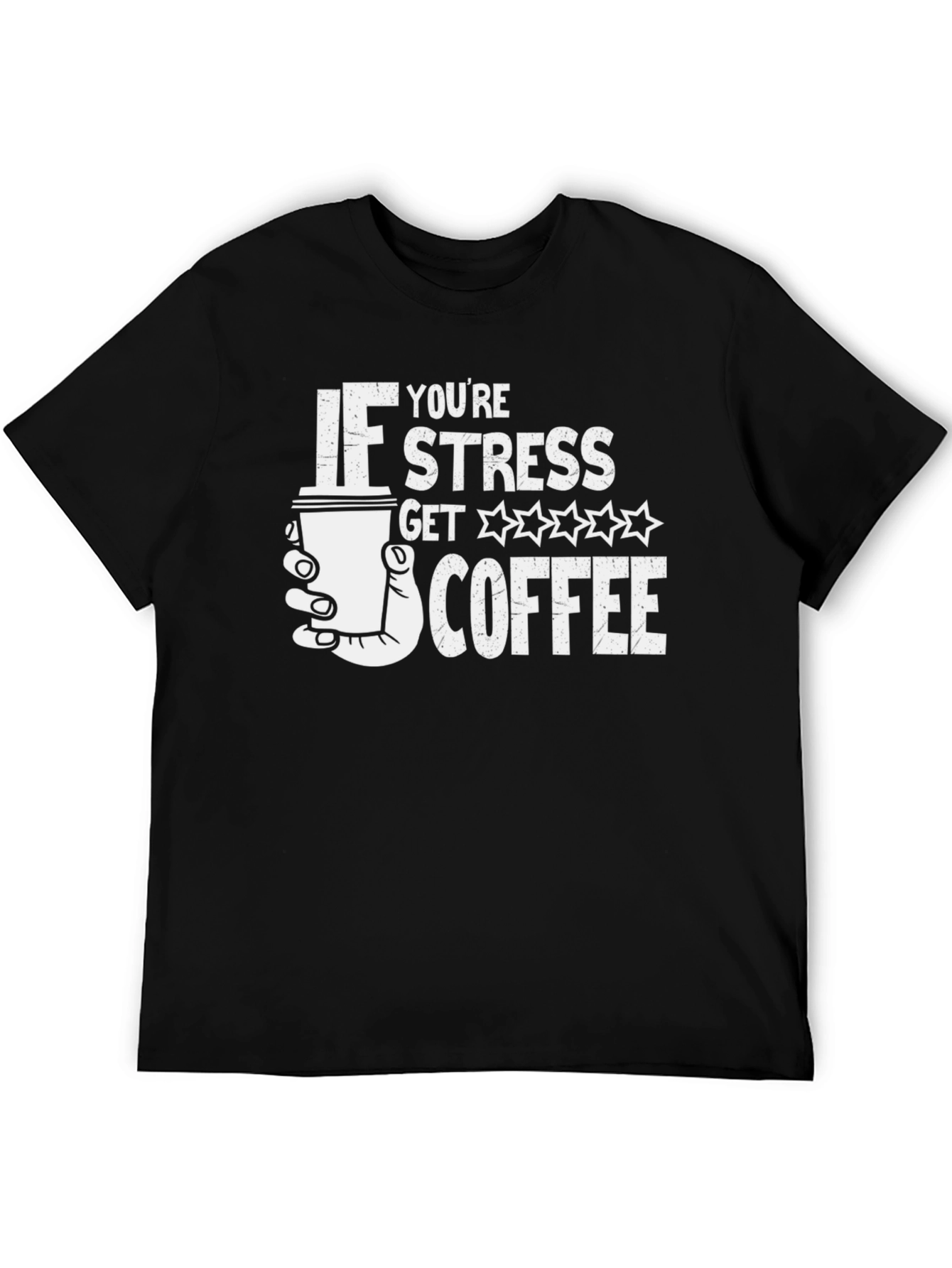 Funny Stress Coffee T-Shirt