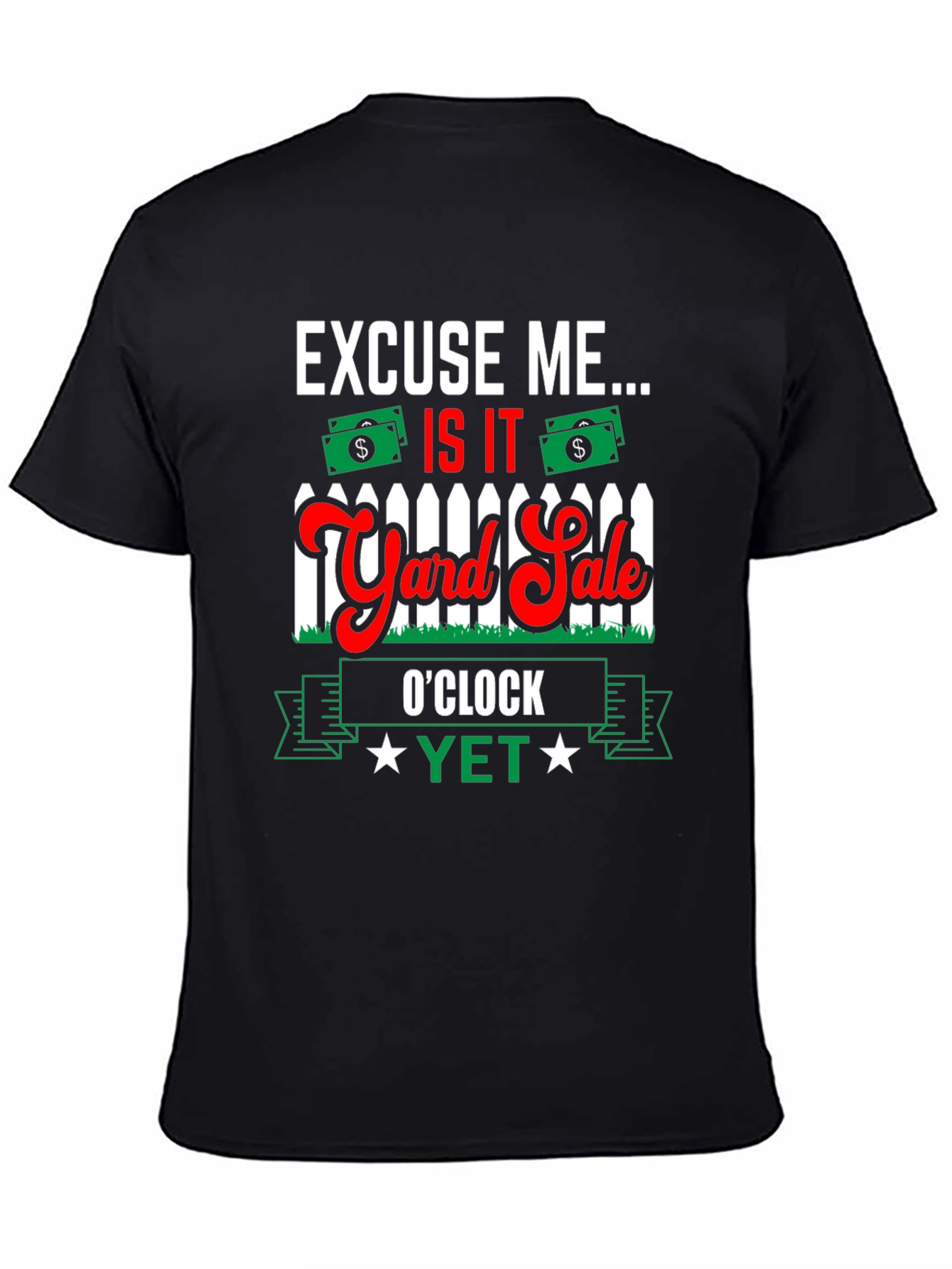 Yard Sale OClock T-Shirt - Funny Graphic Tee