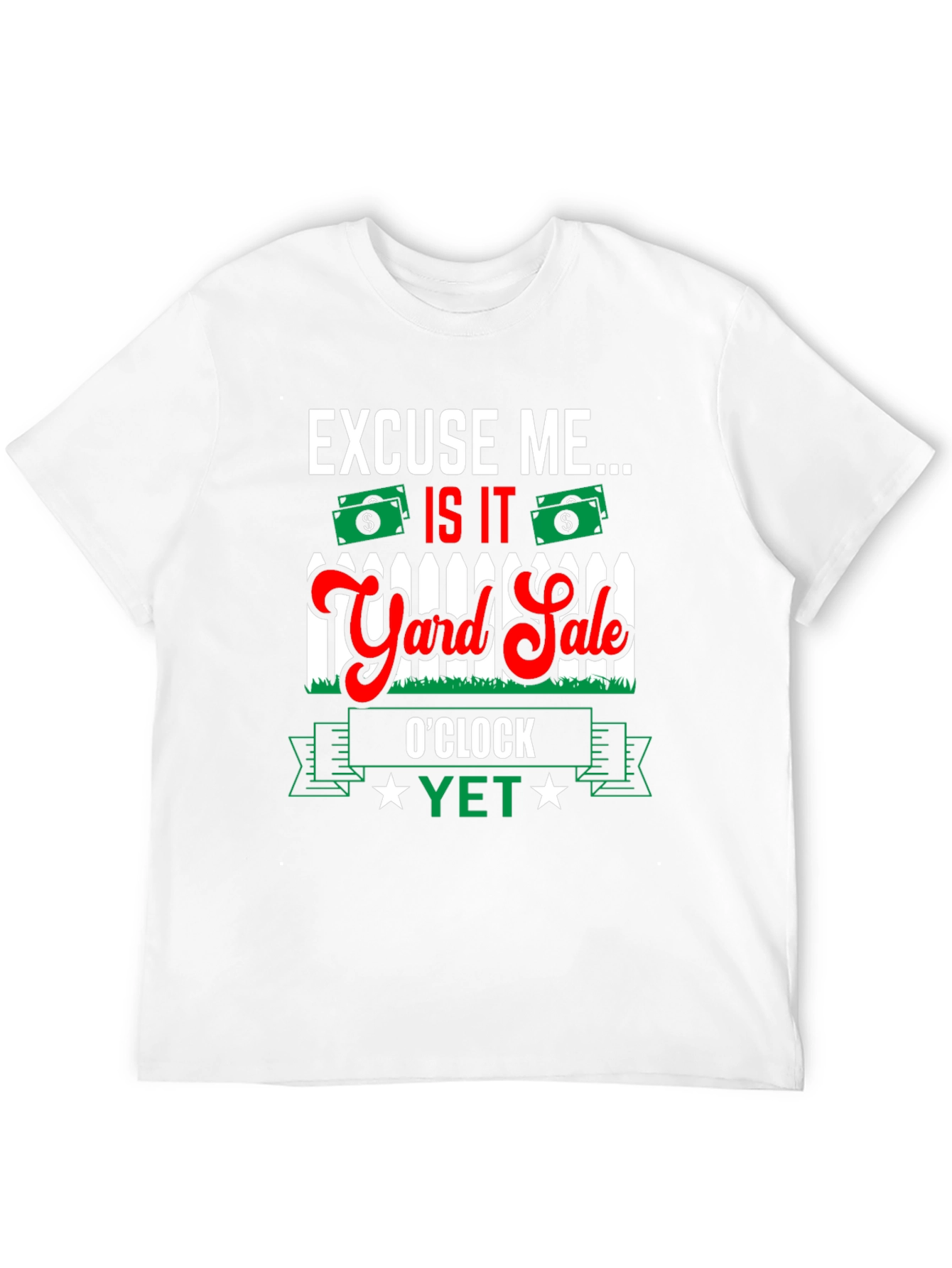 Yard Sale OClock T-Shirt - Funny Graphic Tee