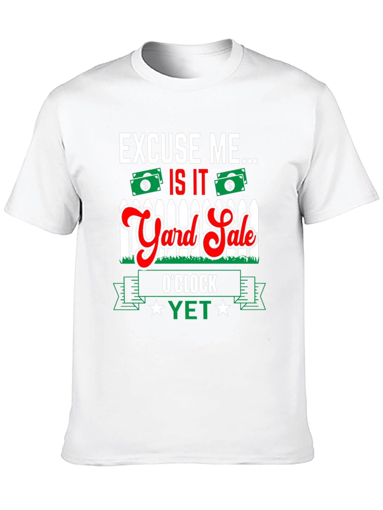 Yard Sale OClock T-Shirt - Funny Graphic Tee