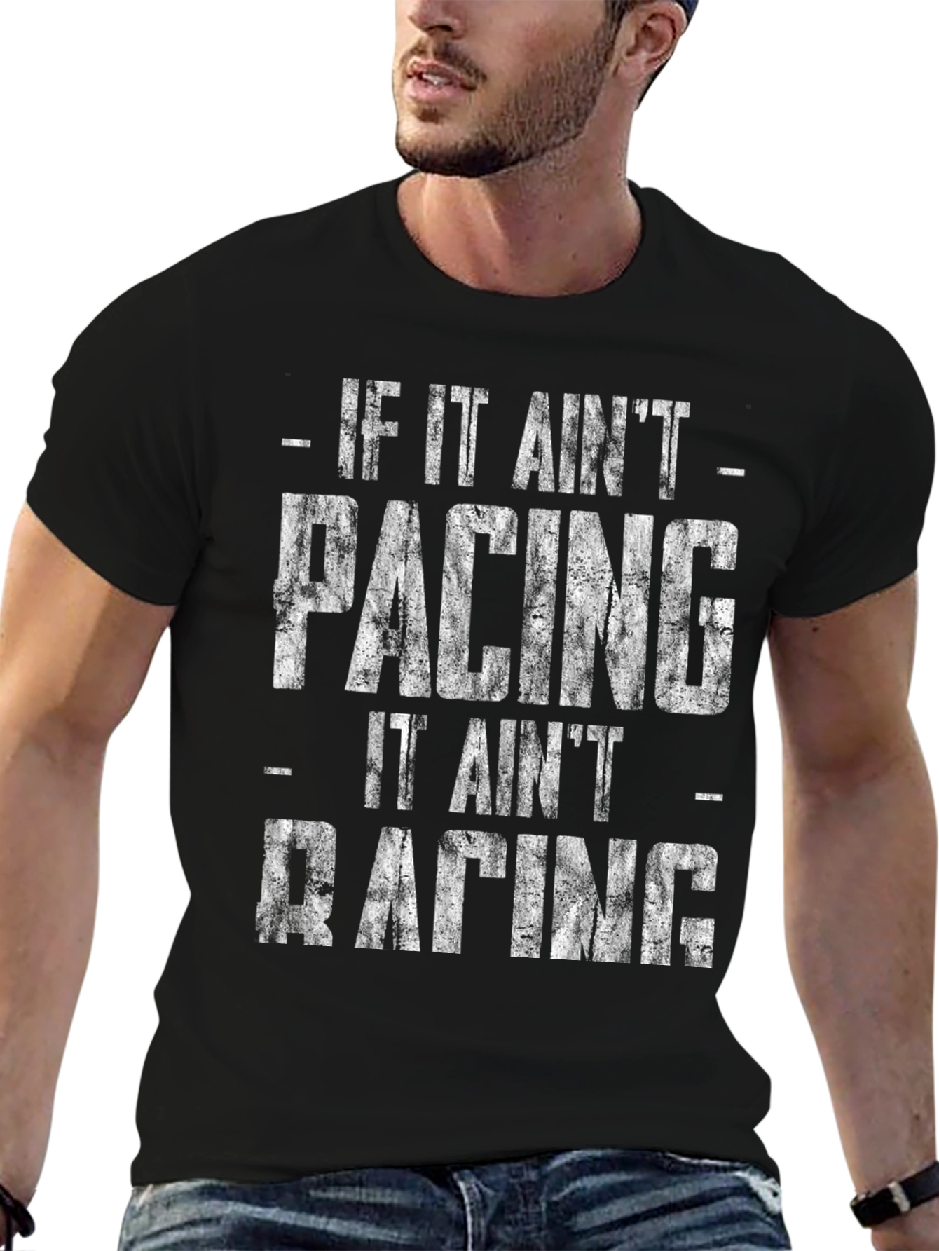 If It Aint Pacing It Aint Racing Graphic T-Shirt