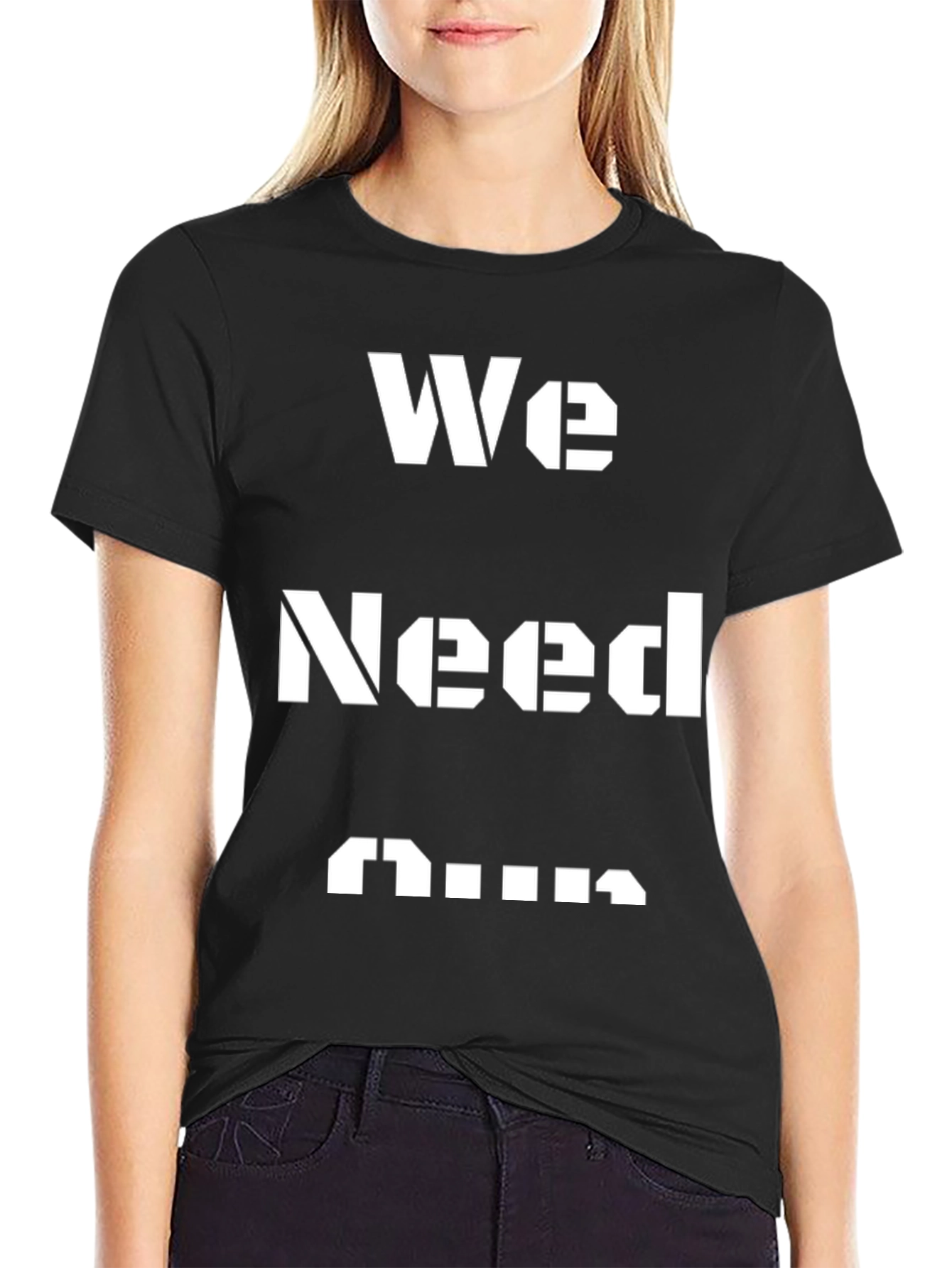 We Need Guns Graphic Tee - Black T-Shirt