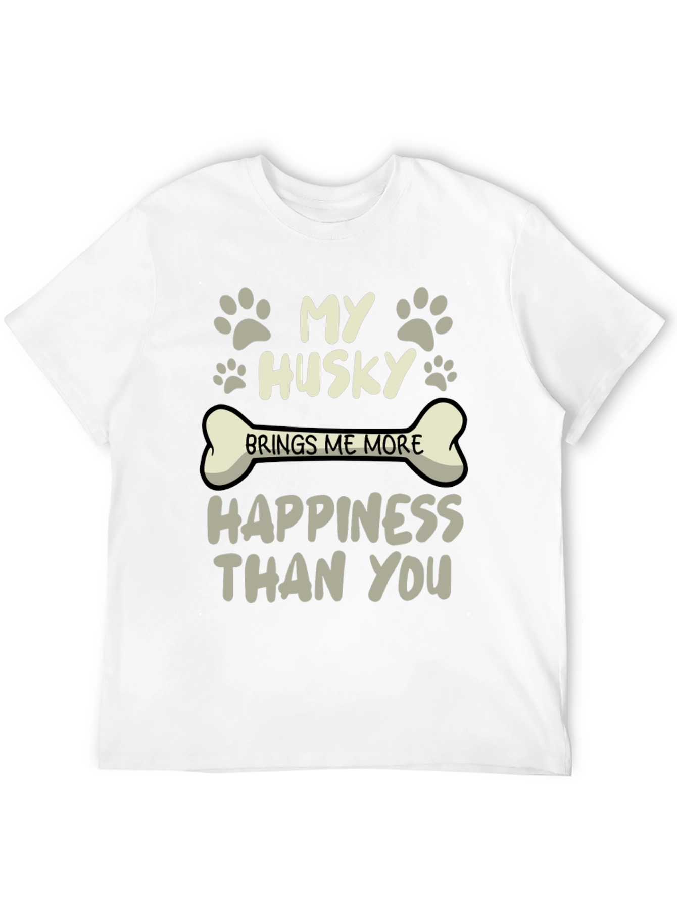 My Husky Brings Me More Happiness T-Shirt