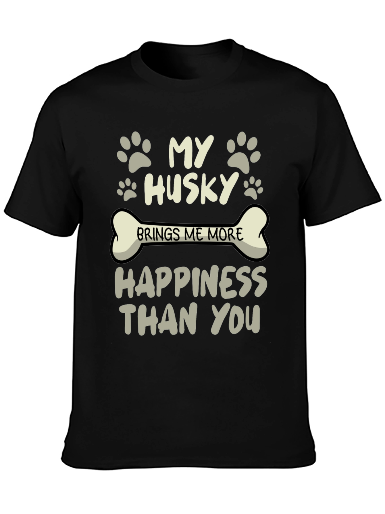 My Husky Brings Me More Happiness T-Shirt