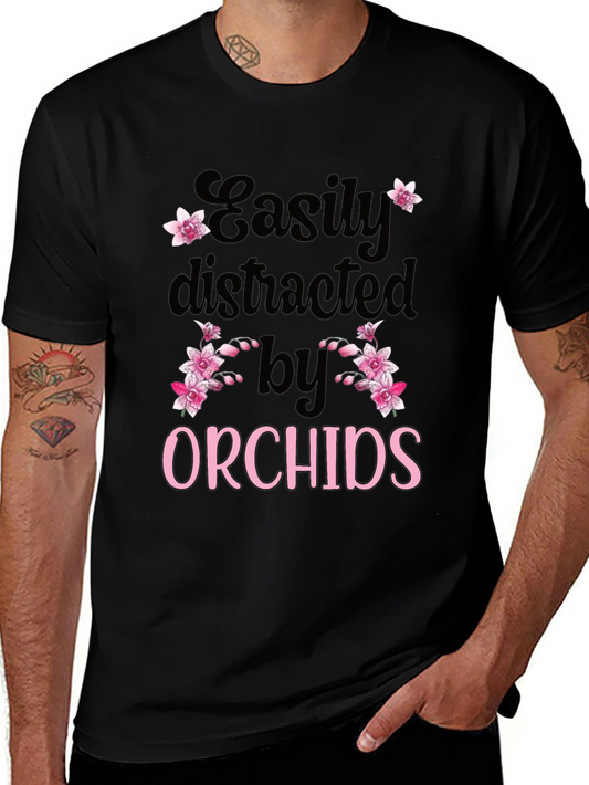 Easily Distracted by Orchids T-Shirt