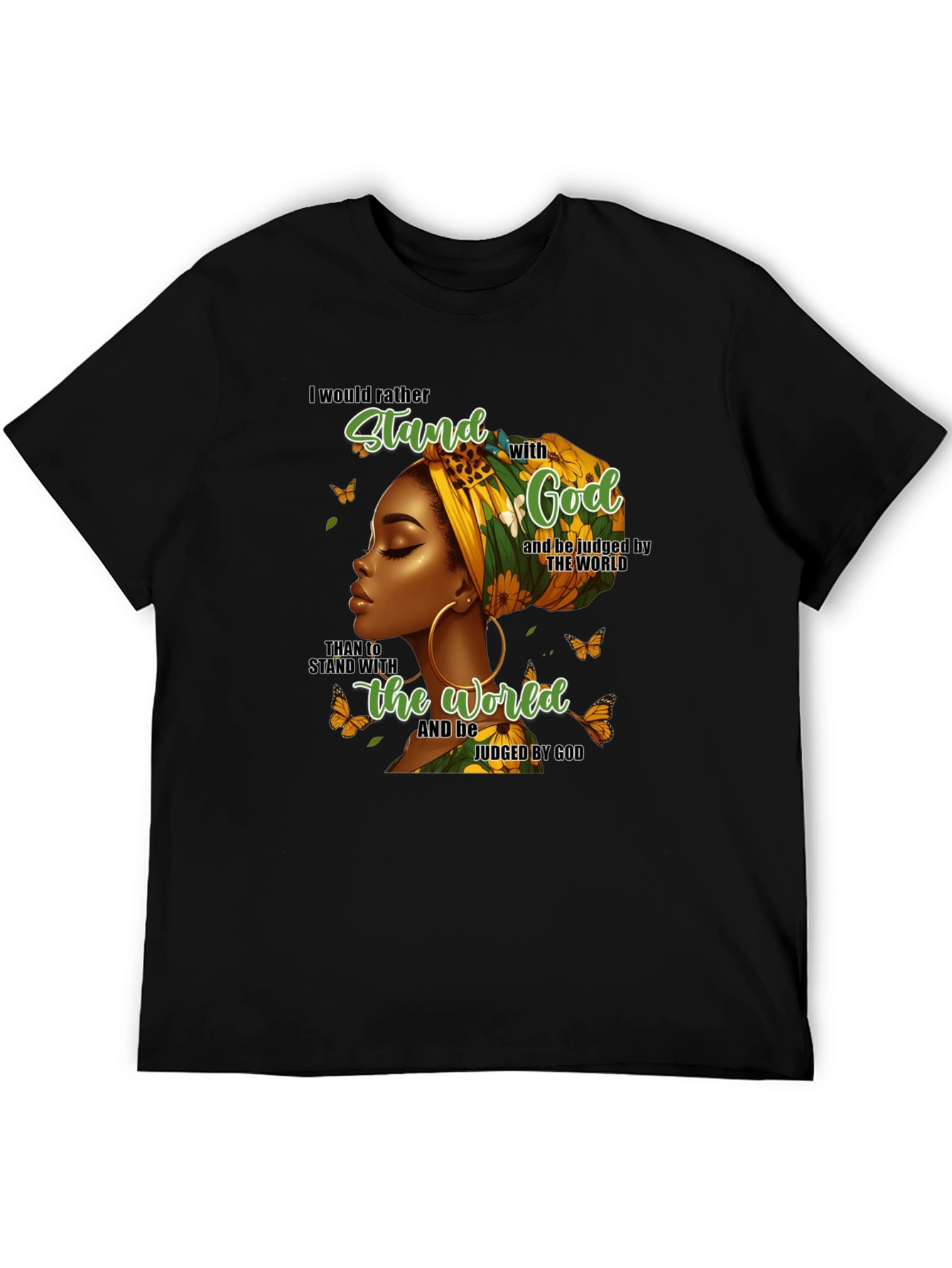 Id Rather Stand With God T-Shirt