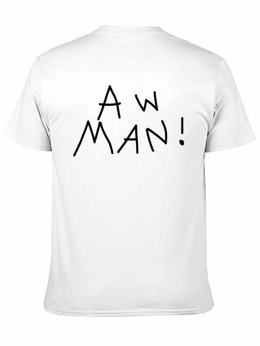 Aw Man! Black T-Shirt - Bold Graphic Tee