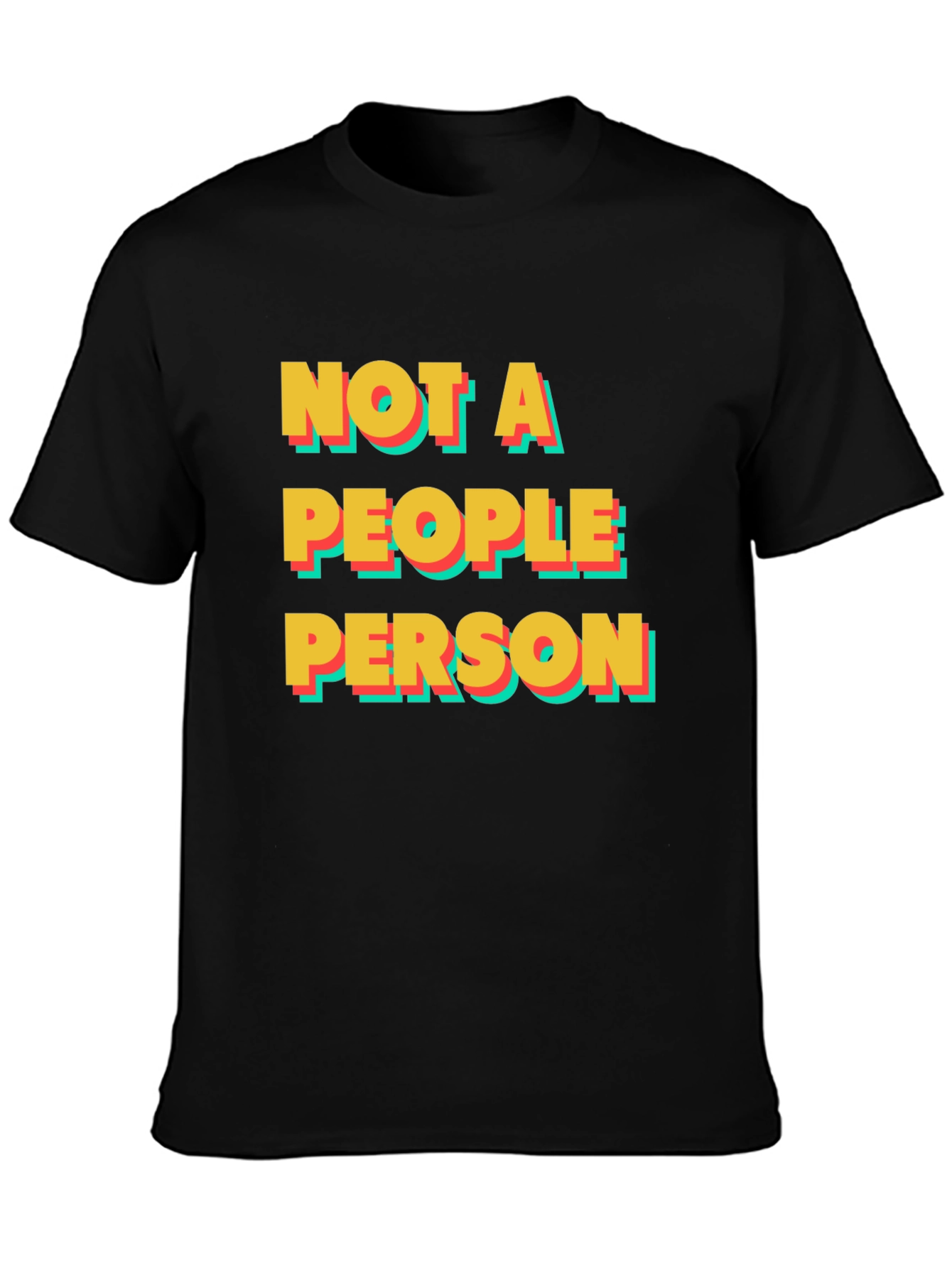 Not A People Person T-Shirt - Introvert Tee