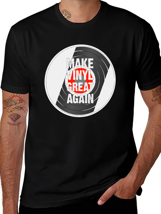 Make Vinyl Great Again T-Shirt