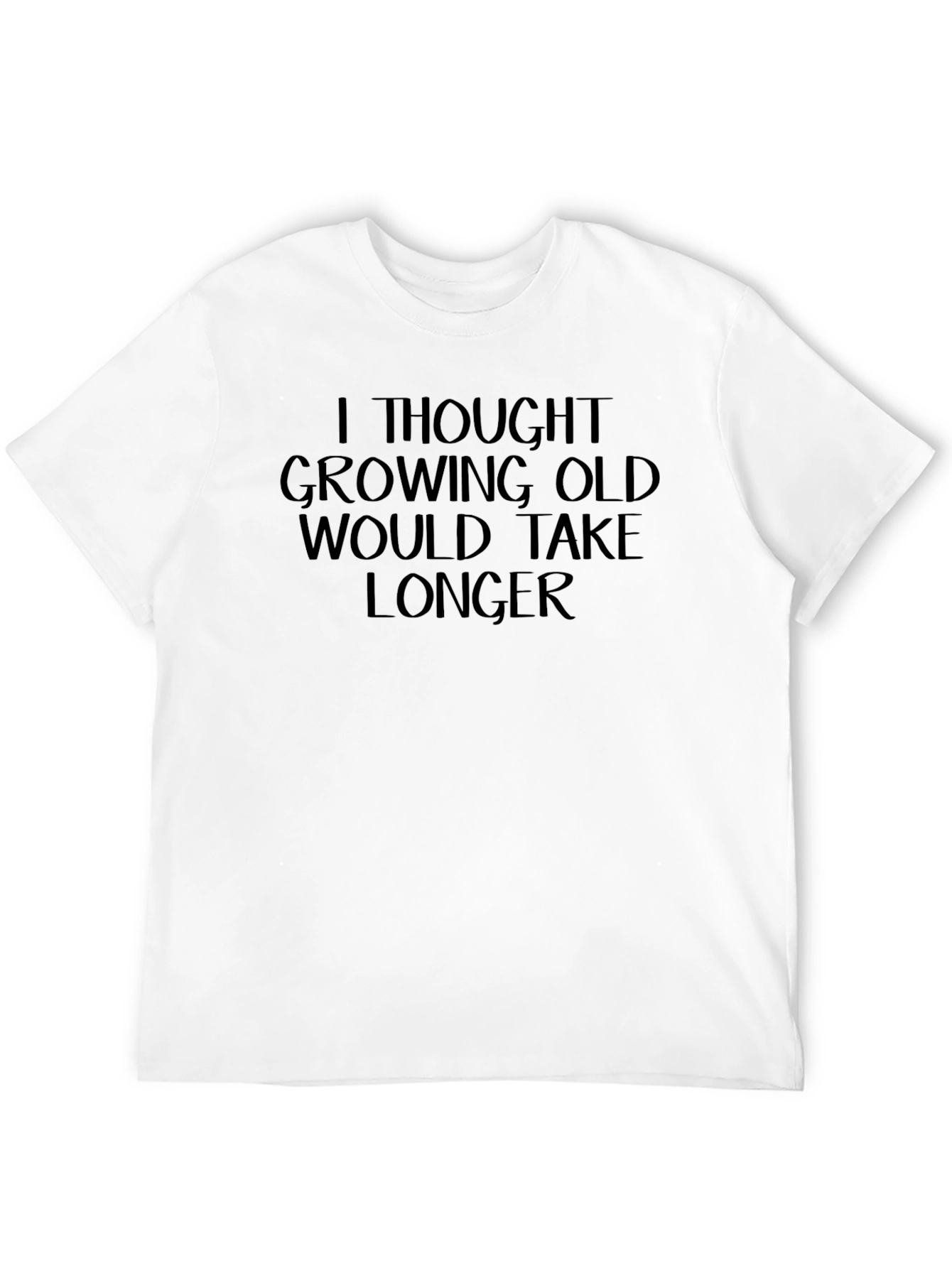 Funny Growing Old Graphic Mens T-Shirt