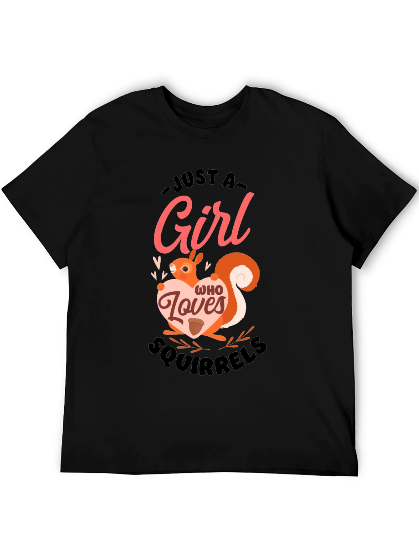 Girl Who Loves Squirrels Black T-Shirt