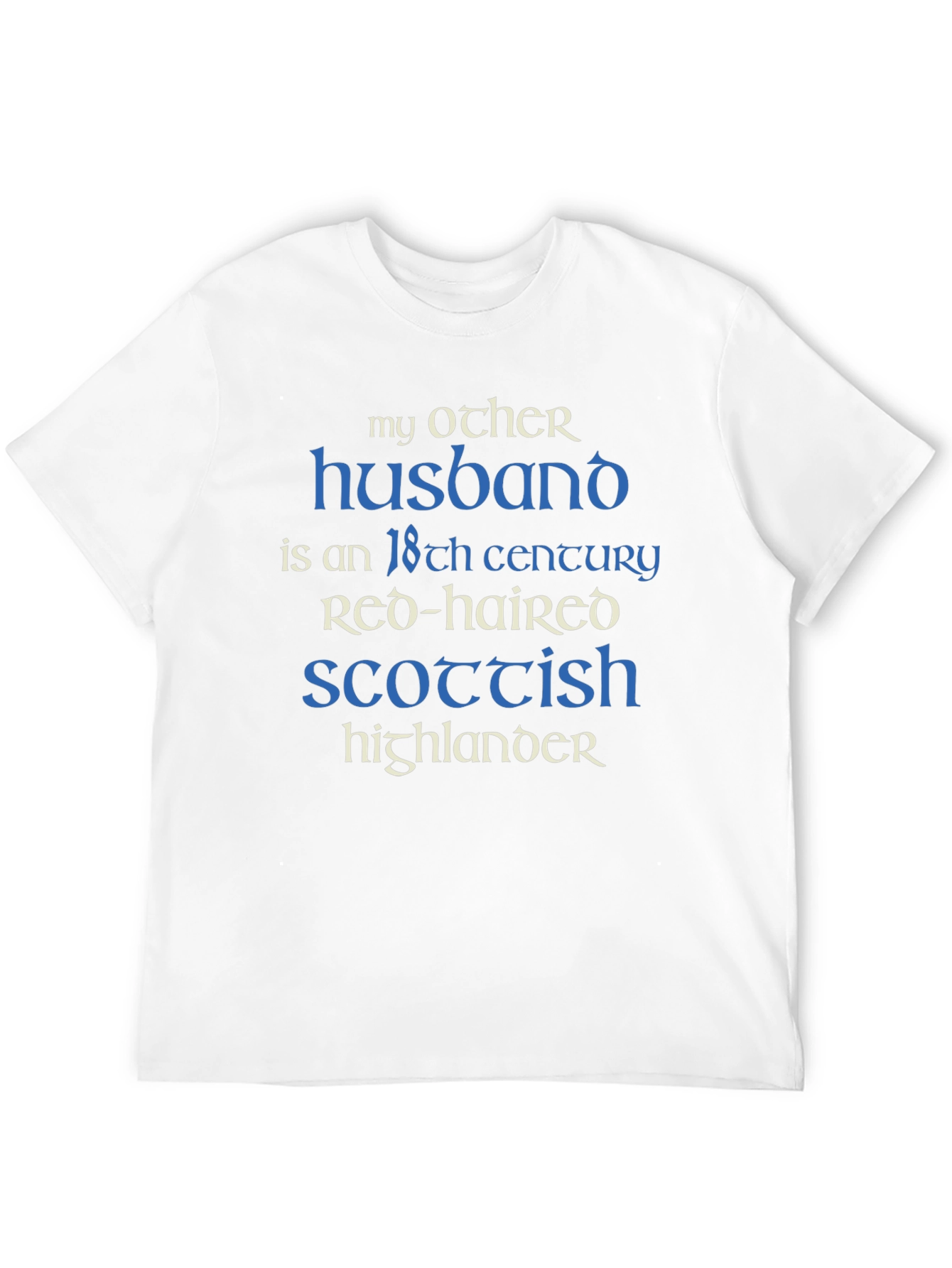 My Other Husband Scottish Highlander T-Shirt