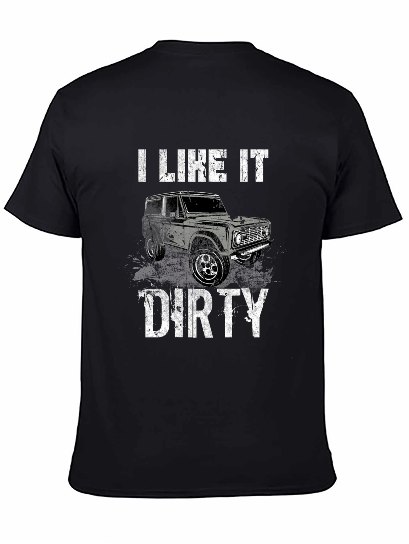 I Like It Dirty Truck Graphic Tee - Black