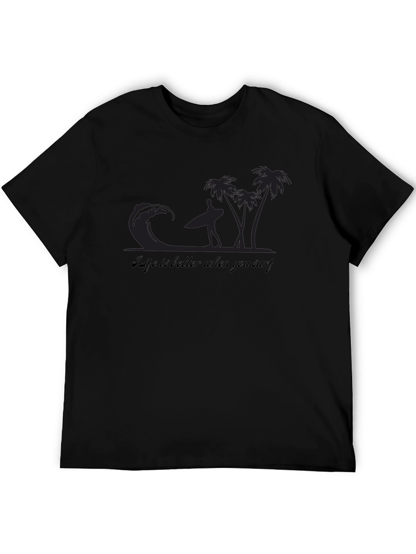 Life is Better When You Surf Graphic T-Shirt