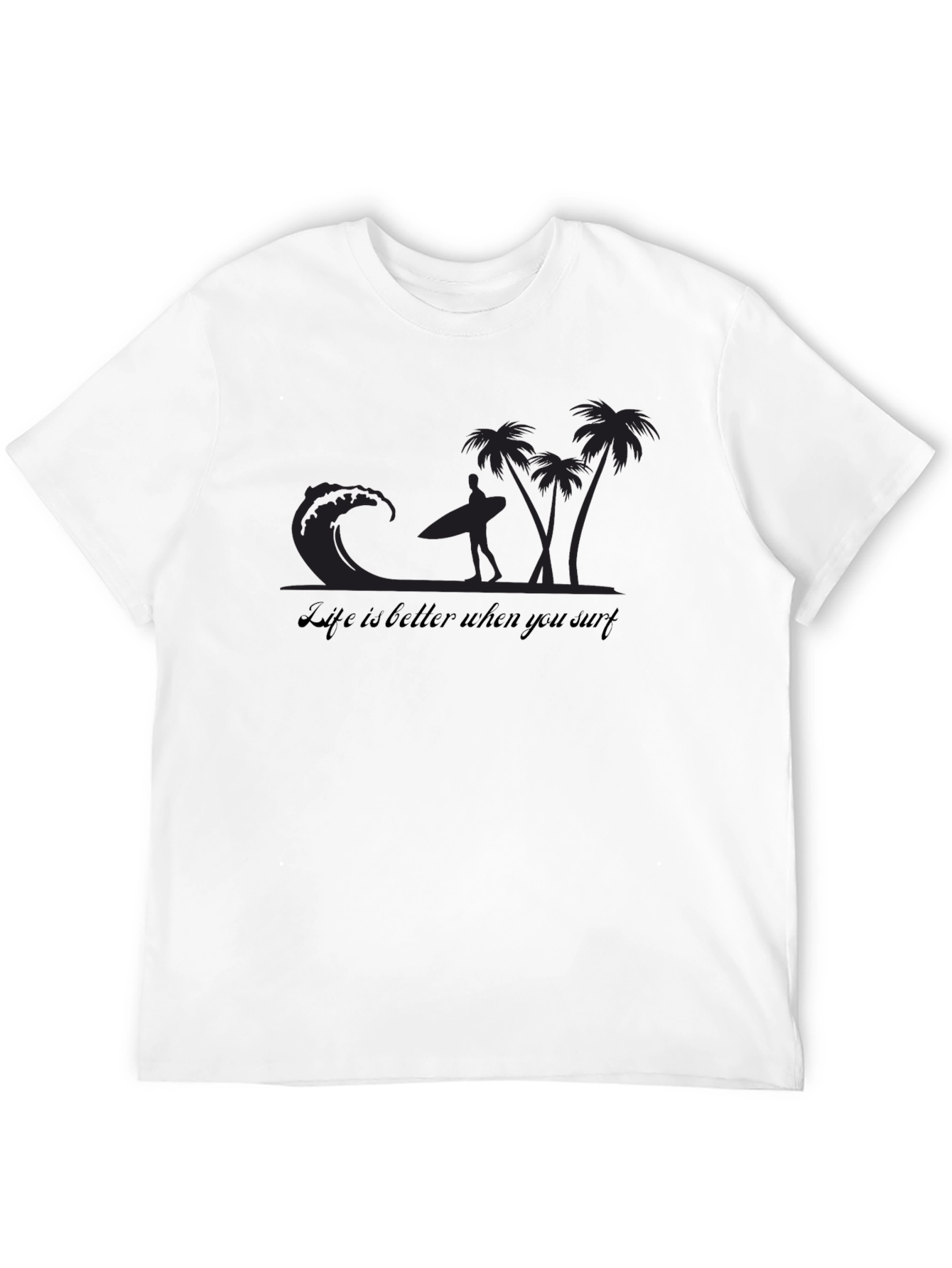 Life is Better When You Surf Graphic T-Shirt