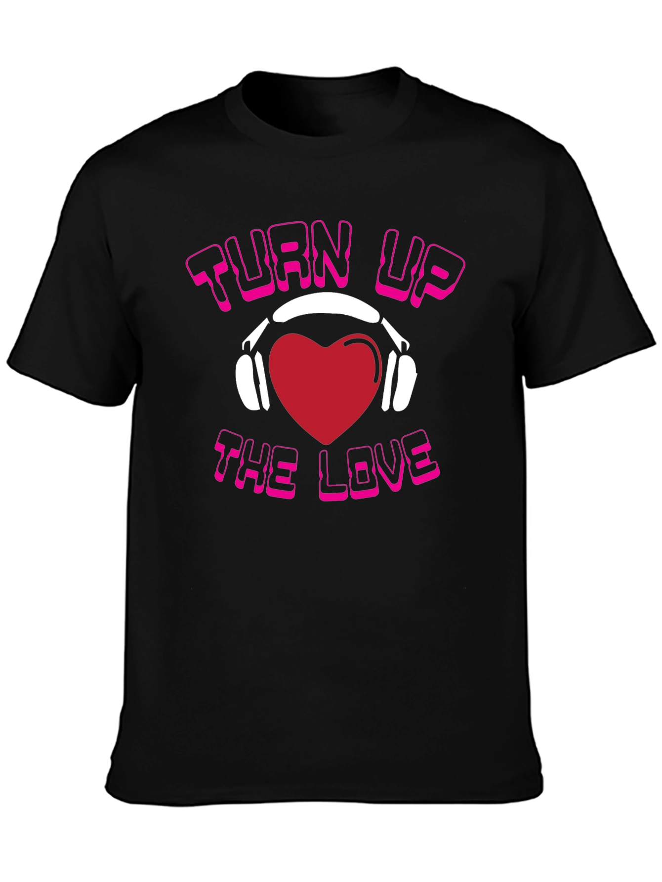 Turn Up The Love Graphic T-Shirt
