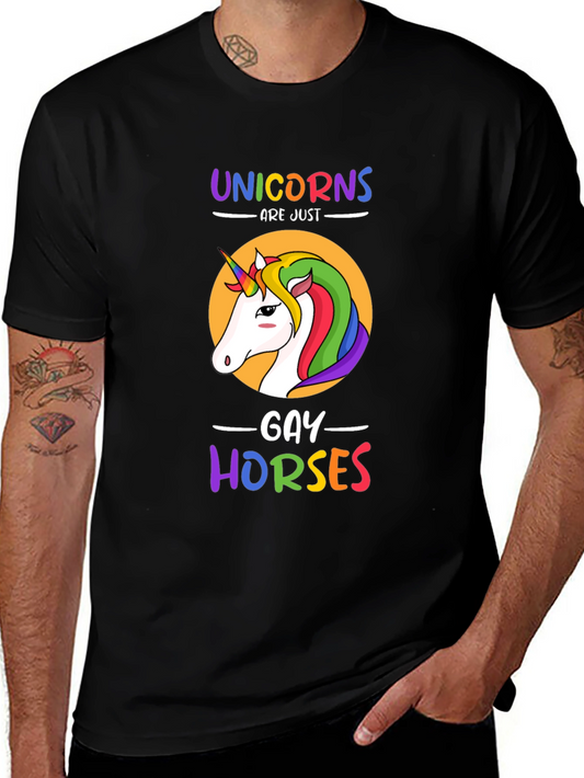 Unicorns are Just Gay Horses T-Shirt