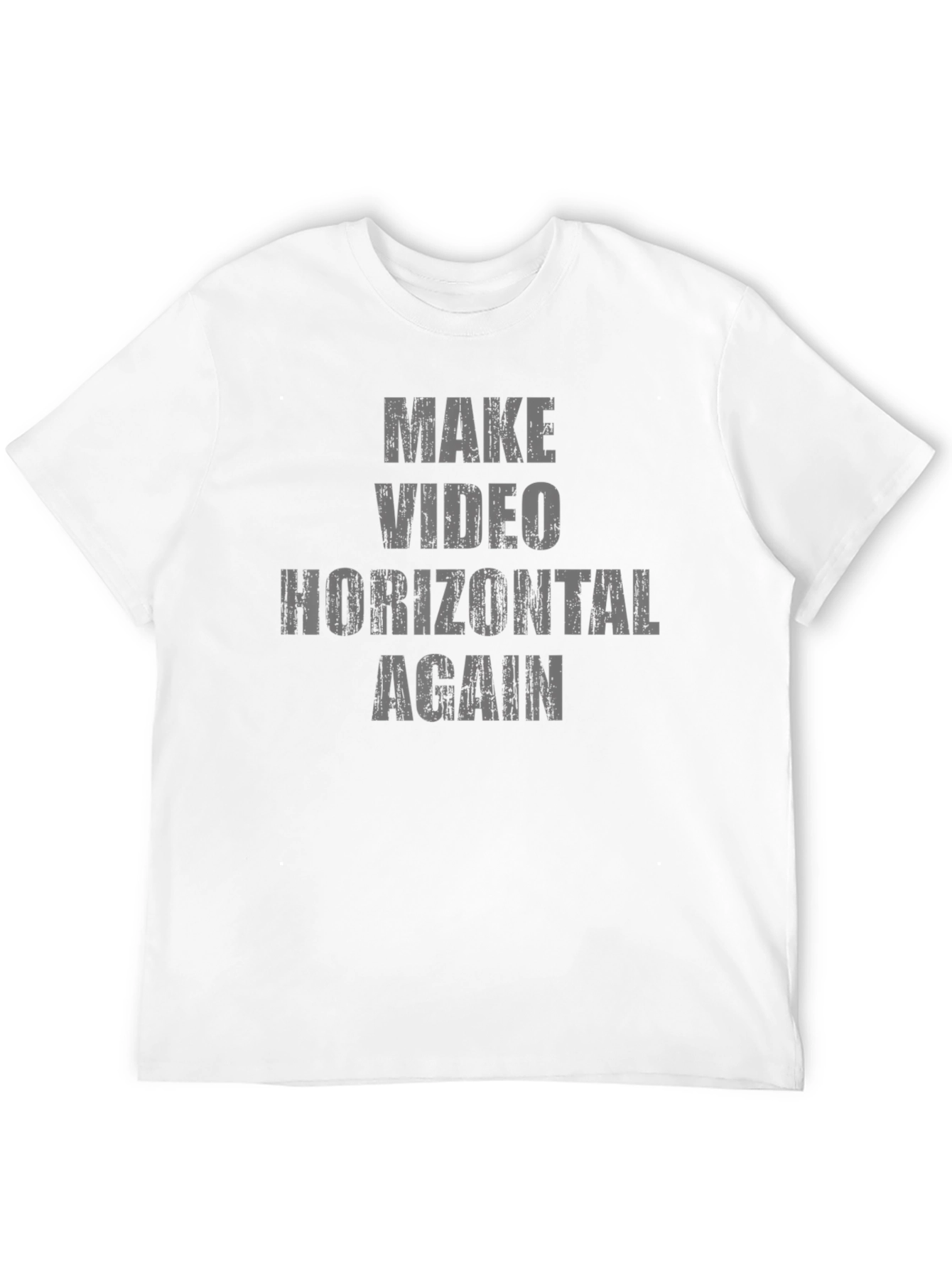 Make Video Horizontal Again Graphic Tee