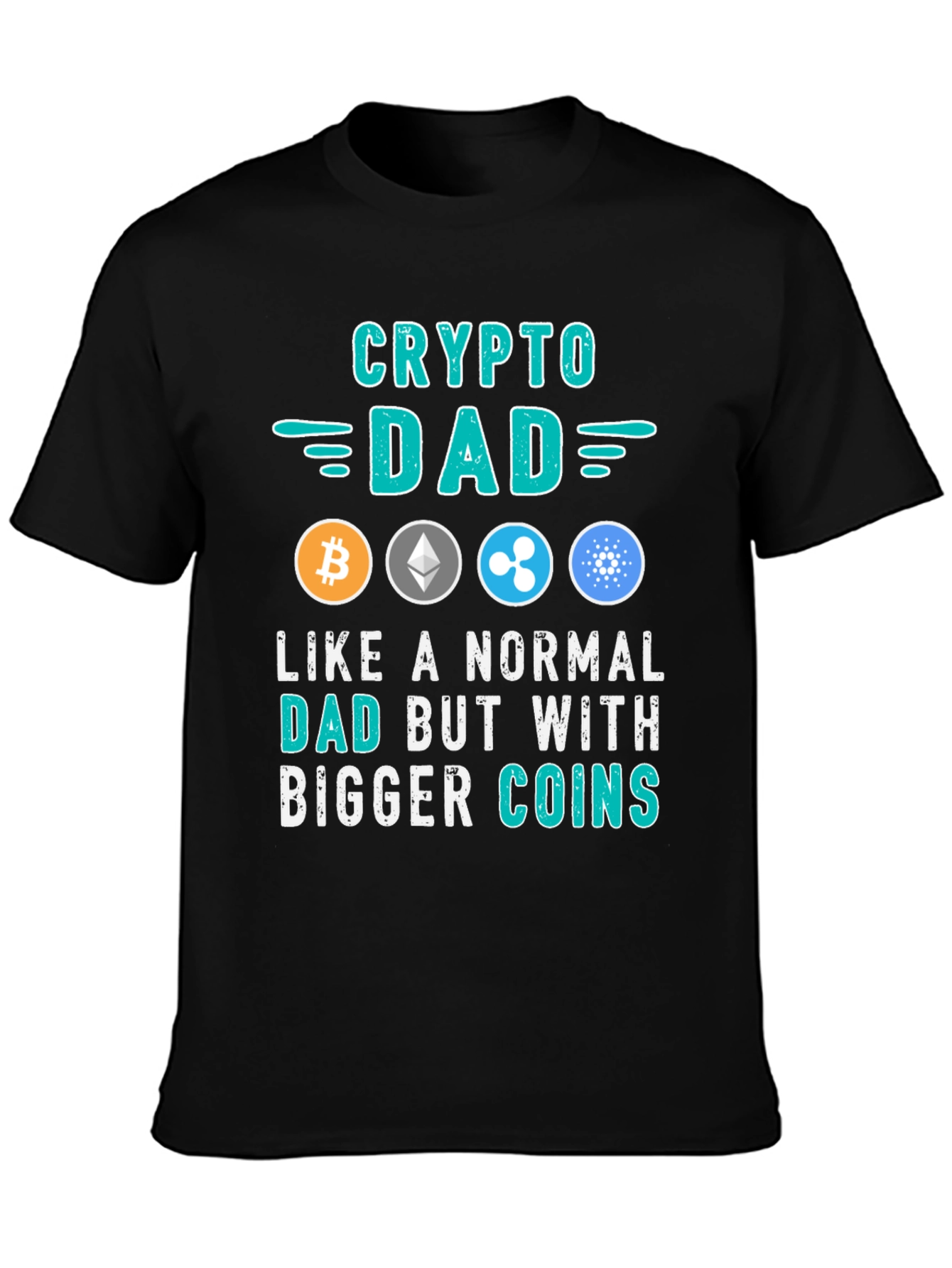 Crypto Dad T-Shirt: Bitcoin Ethereum Ripple Cardano