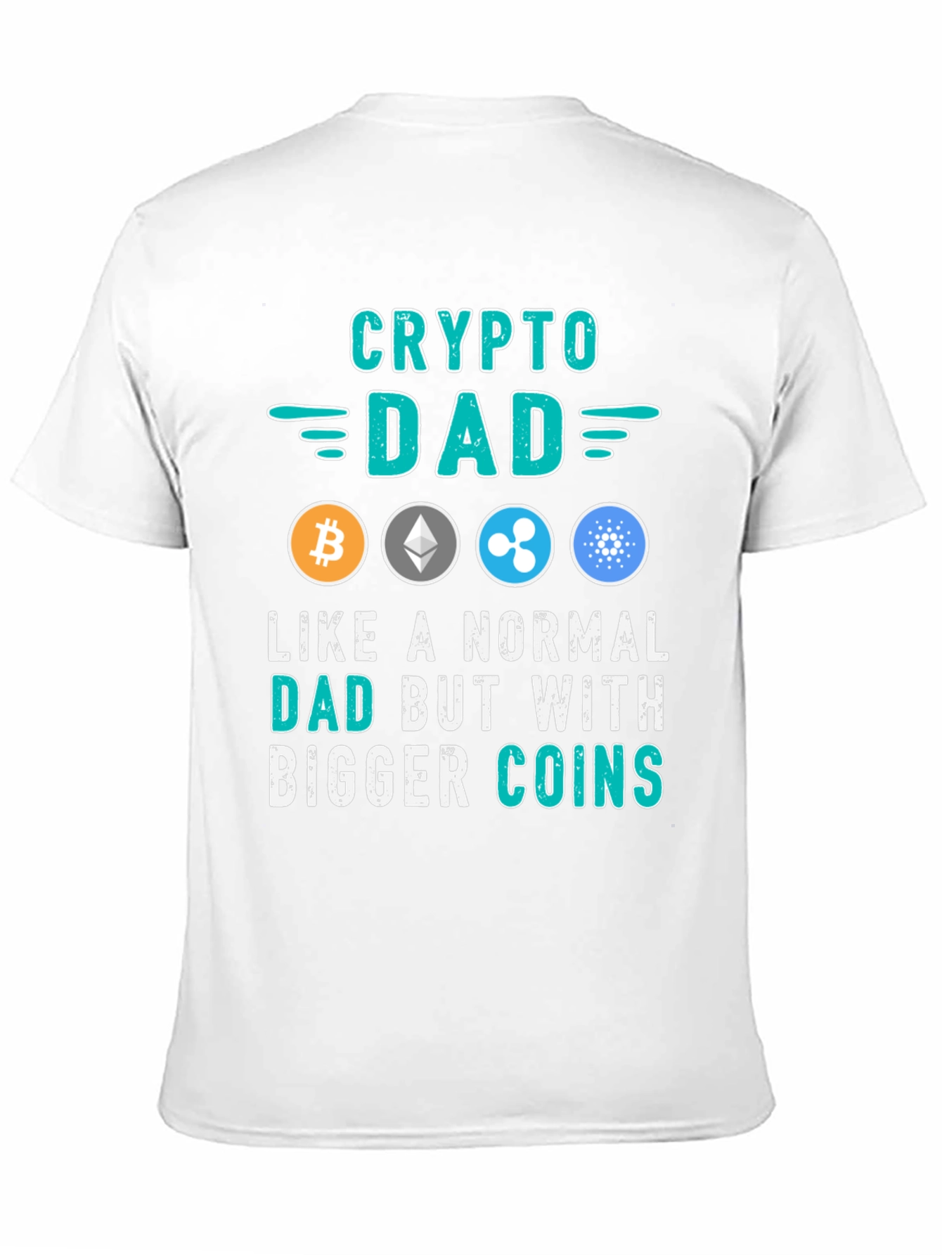Crypto Dad T-Shirt: Bitcoin Ethereum Ripple Cardano