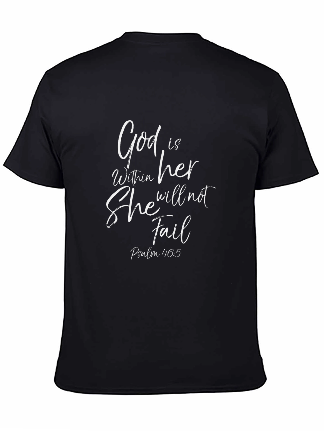 God Is Within Her T-Shirt Psalm 46:5