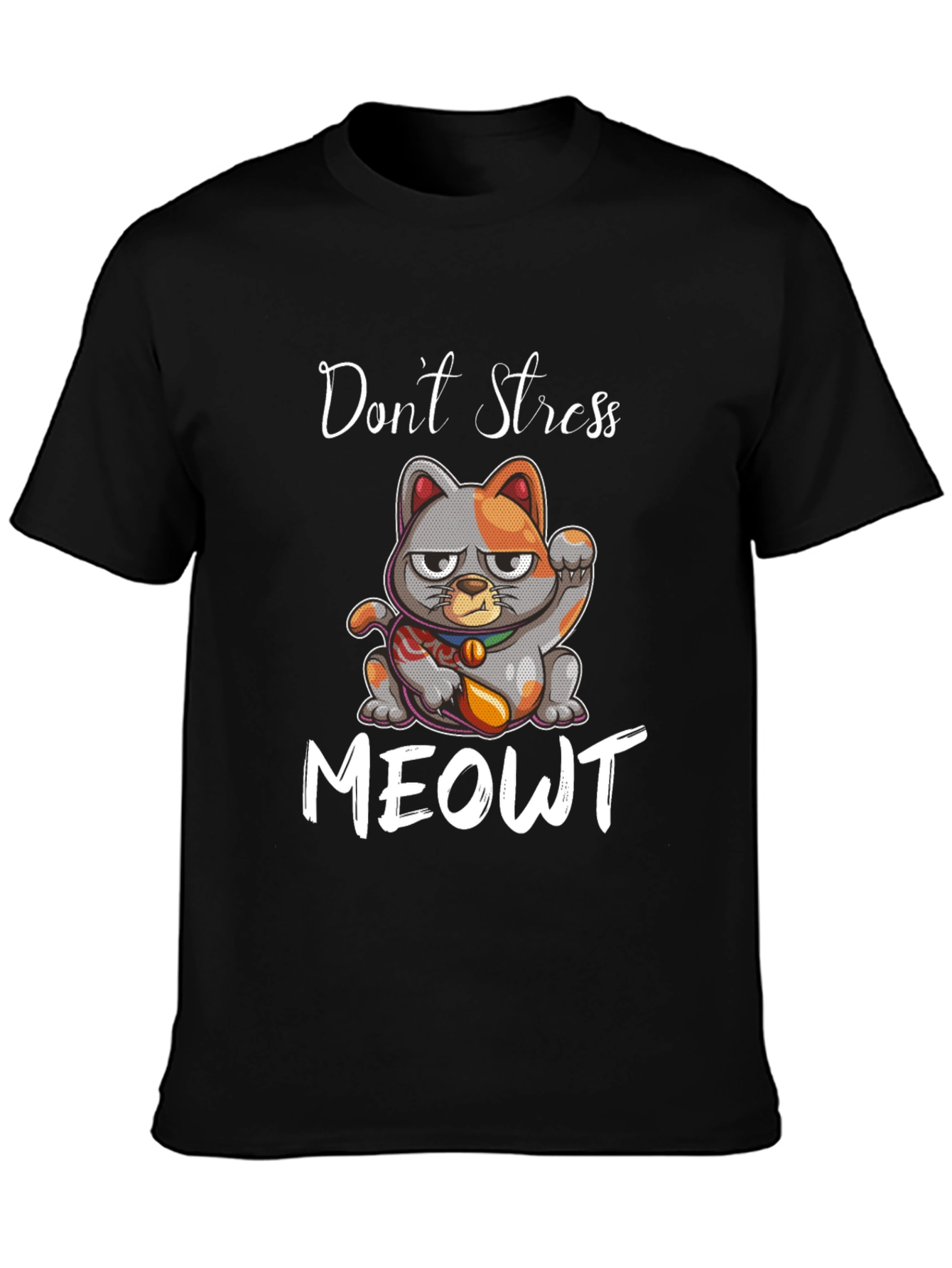 Dont Stress Meowt Graphic Tee - Cat Lovers T-Shirt