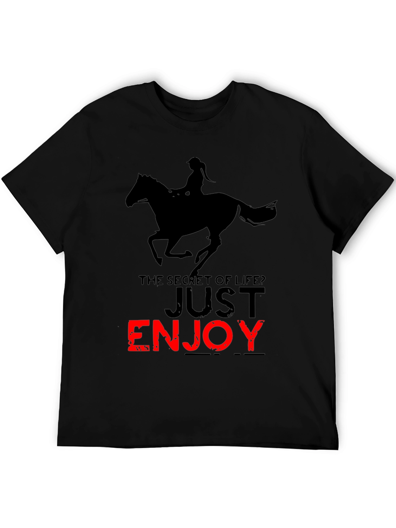 Horse Riding T-Shirt - Enjoy Life!