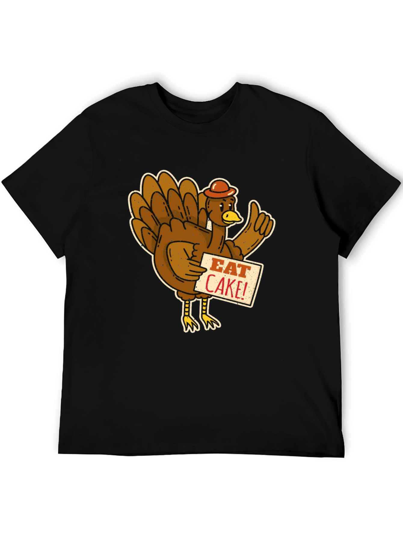 Eat Cake Turkey T-Shirt - Thanksgiving Tee