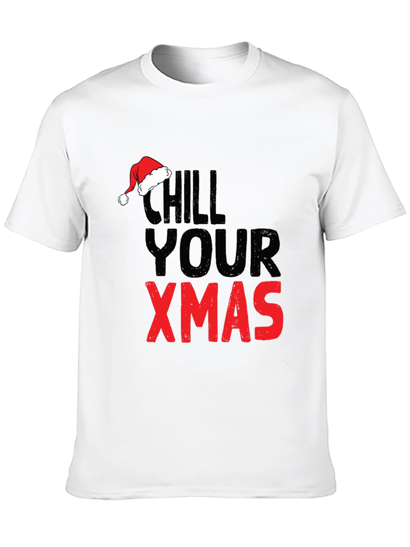 Chill Your Xmas Graphic Tee