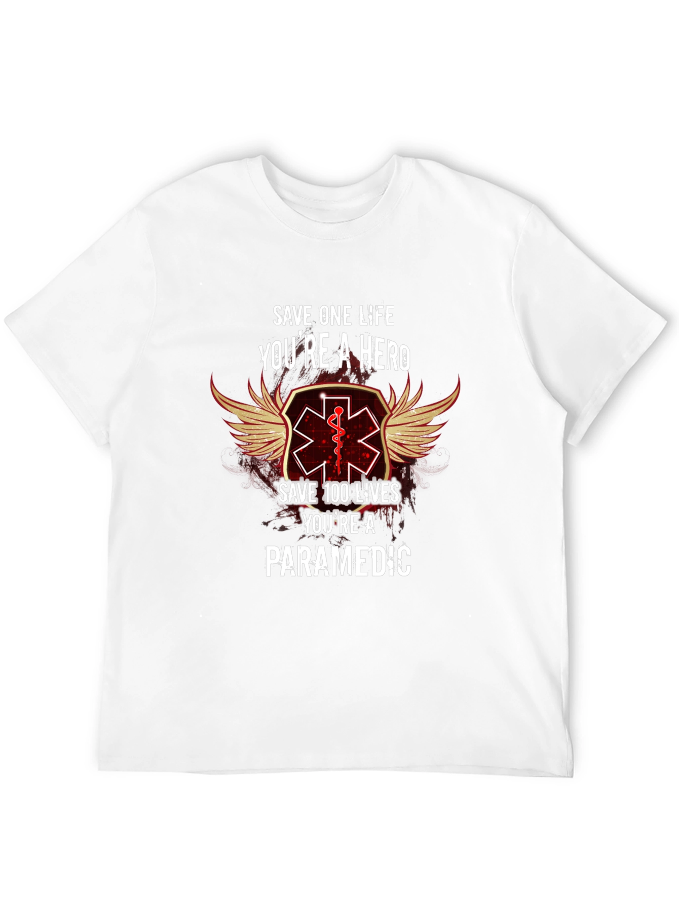 Paramedic Hero T-Shirt - Save Lives Be a Hero