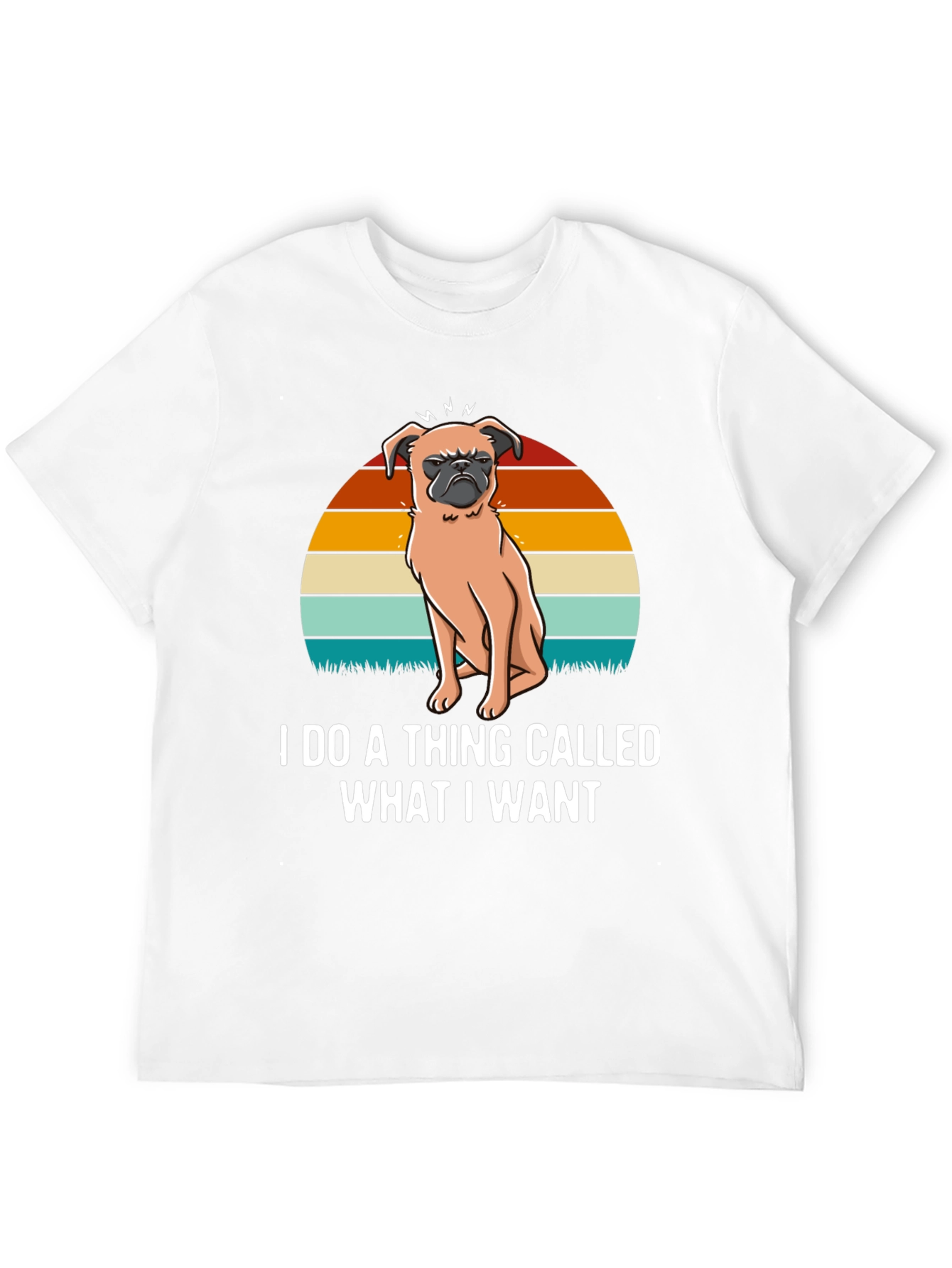 I Do A Thing Called What I Want T-Shirt