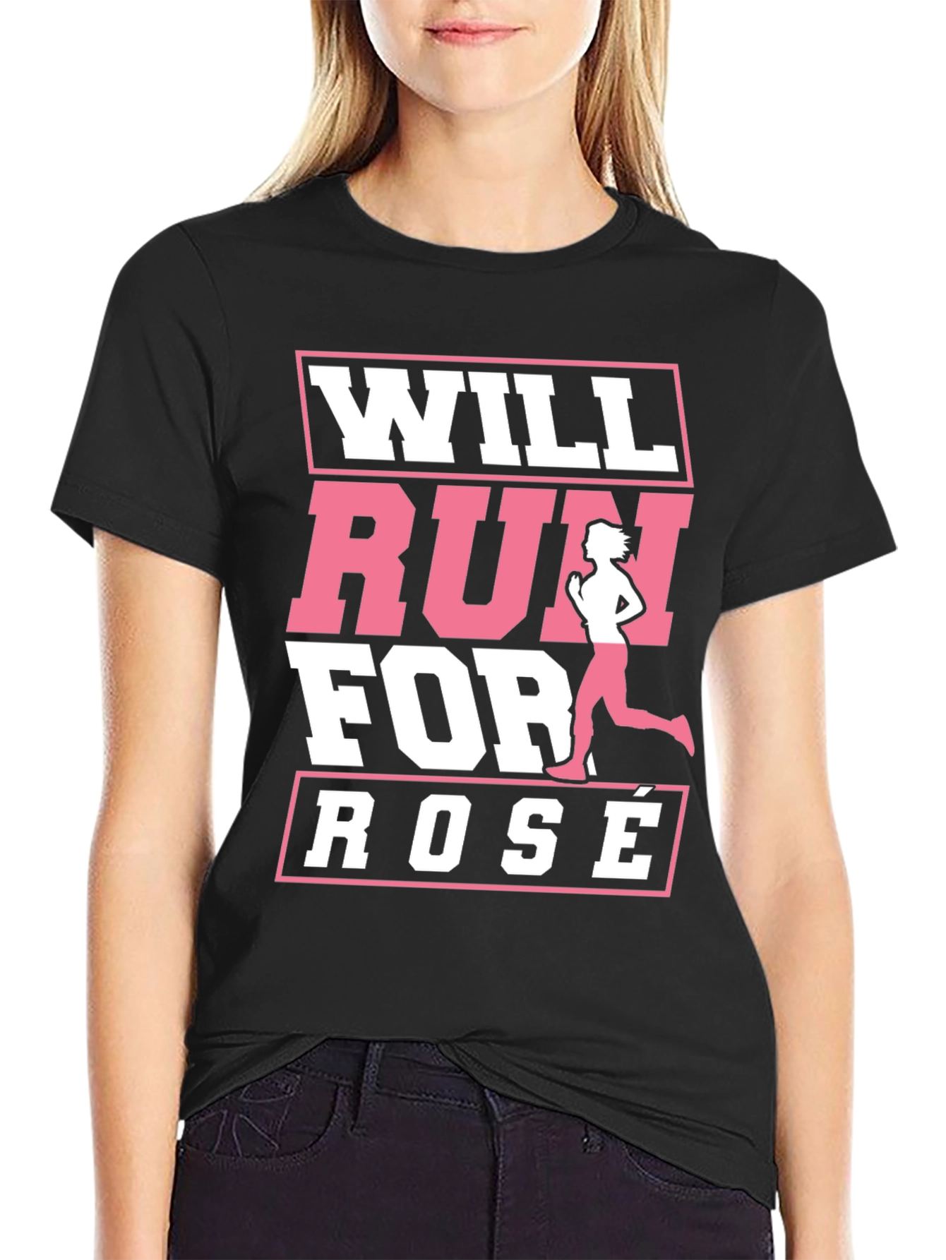 Will Run for Rosé T-Shirt