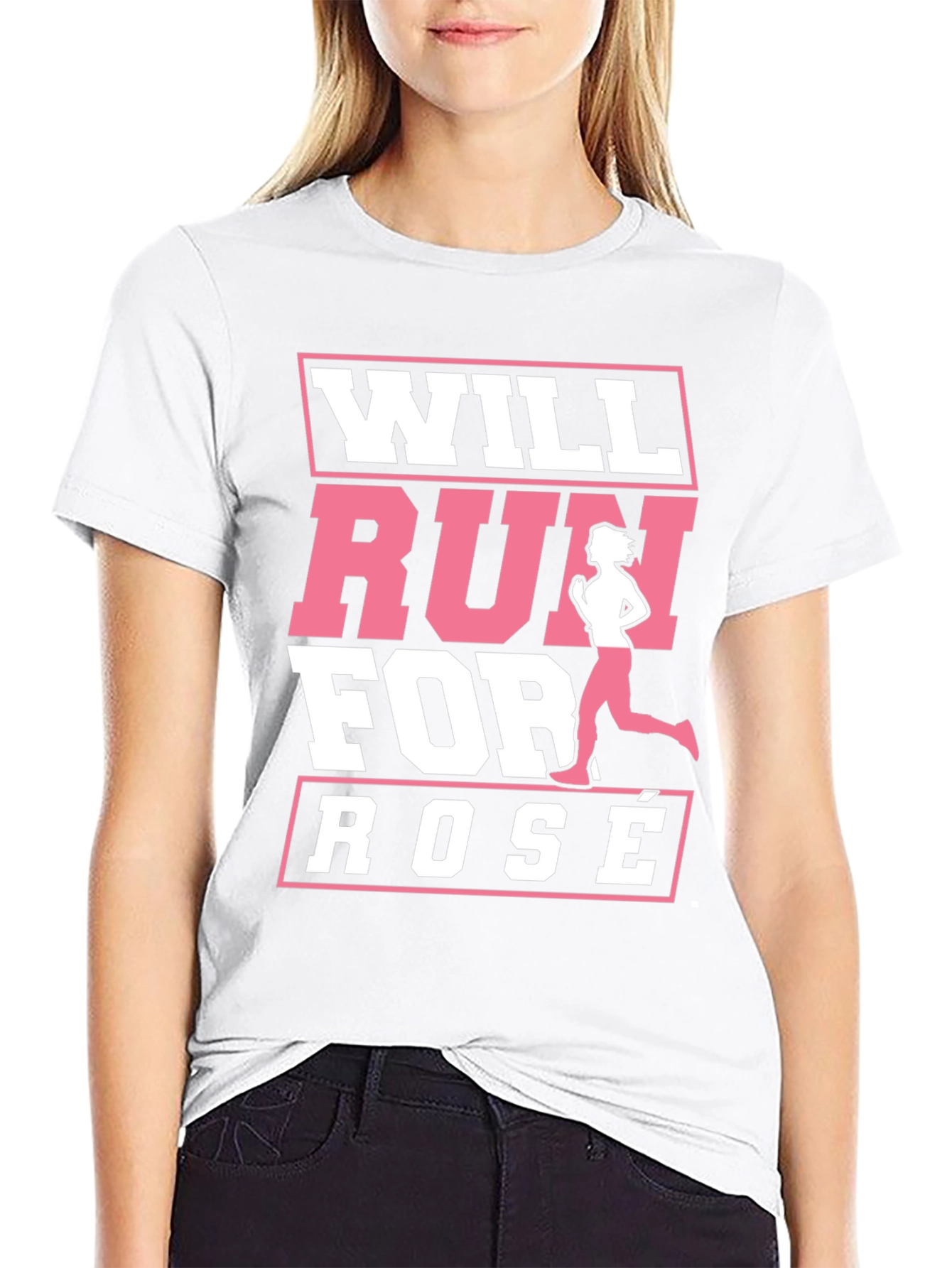 Will Run for Rosé T-Shirt